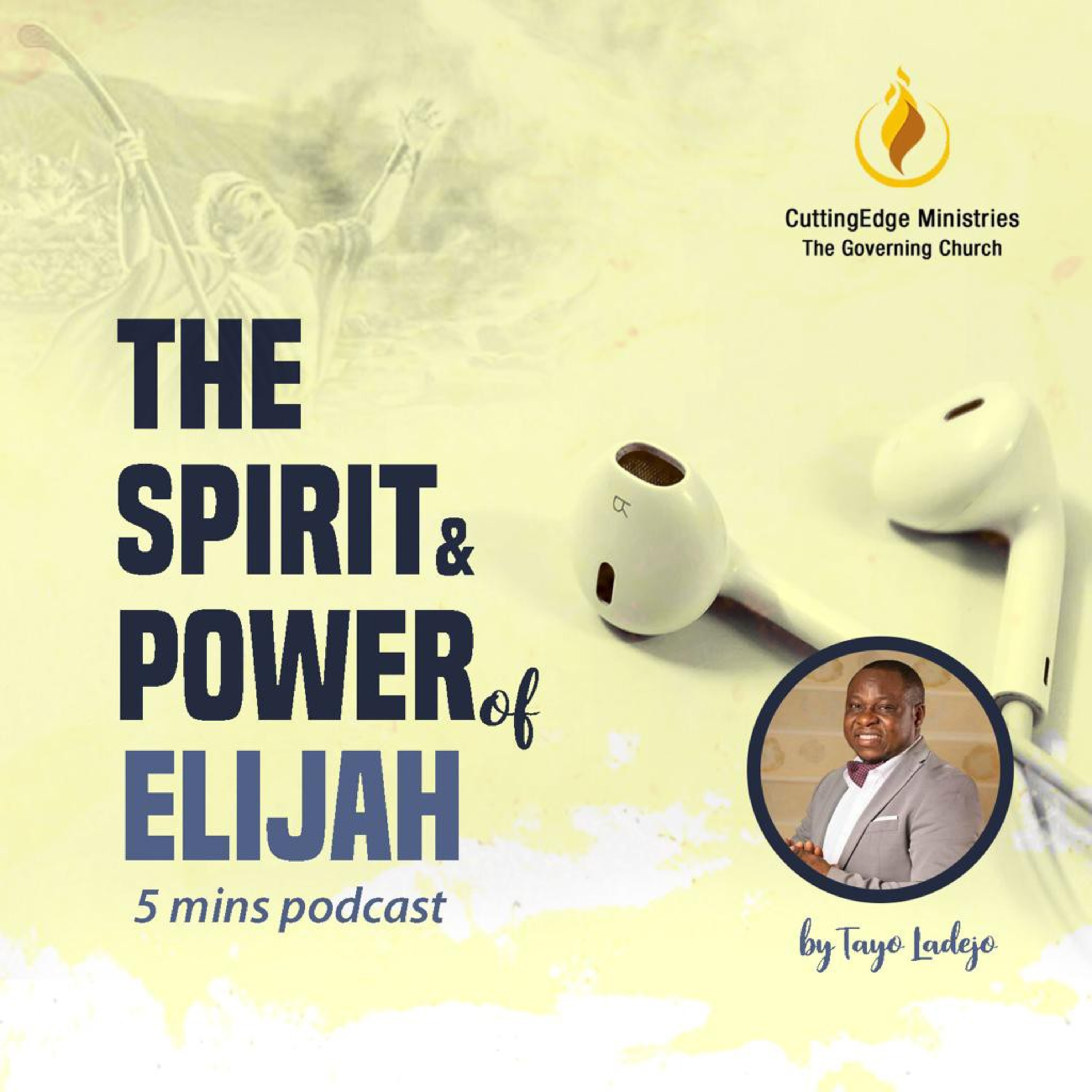 The Spirit and Power of Elijah Part 1, Episode 5 episode artwork