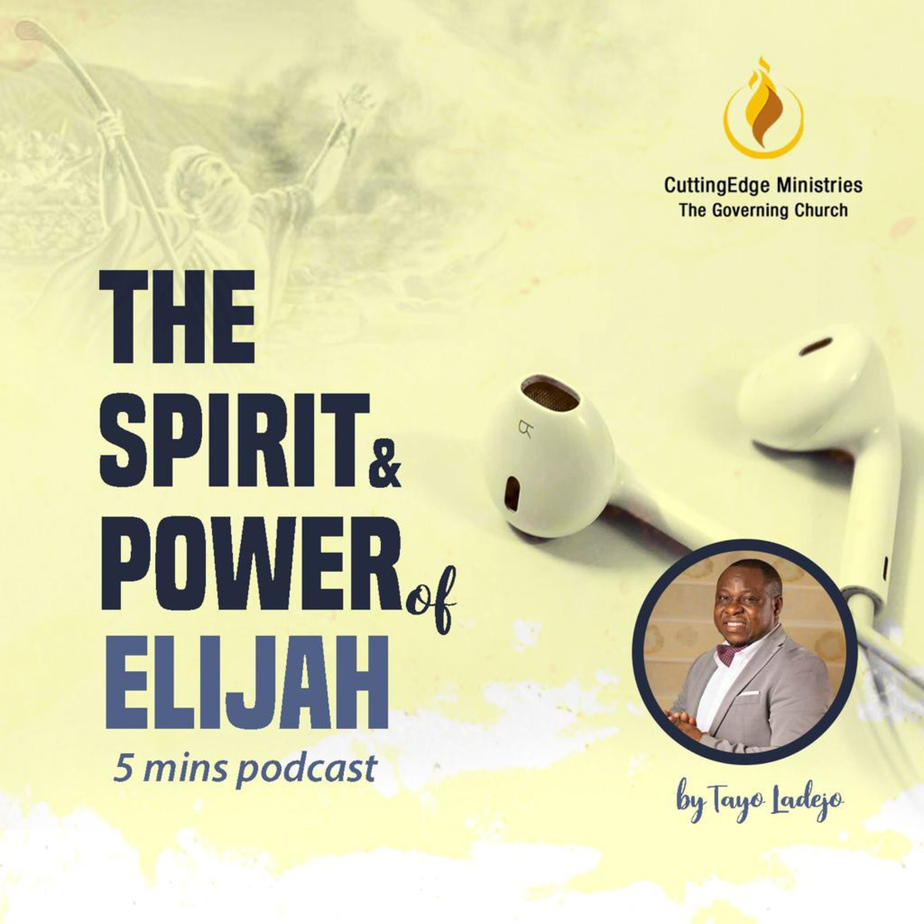 The Spirit and Power of Elijah Part 3, Episode 7 episode artwork