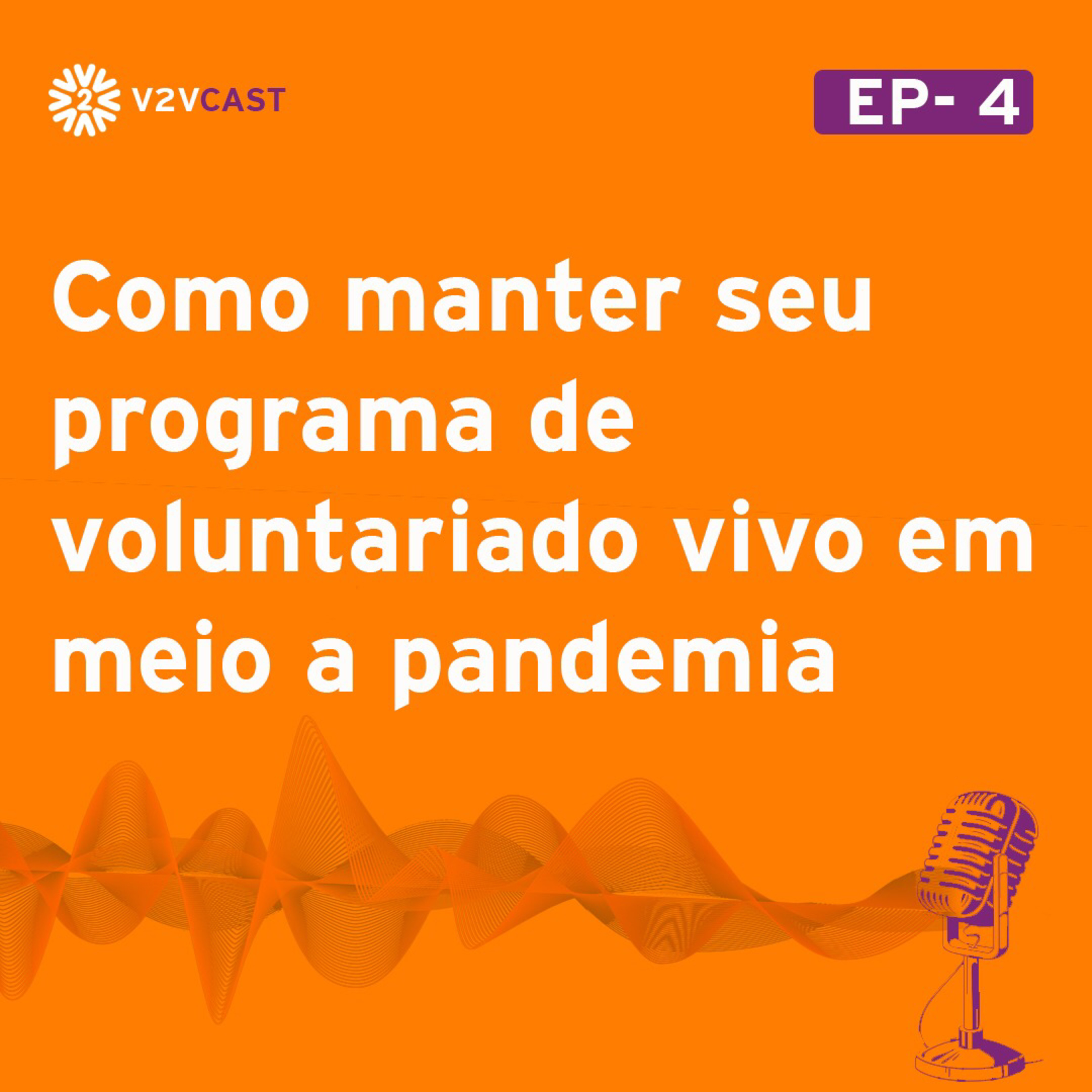 V2VCast - Seu podcast de Responsabilidade Social e Voluntariado Empresarial