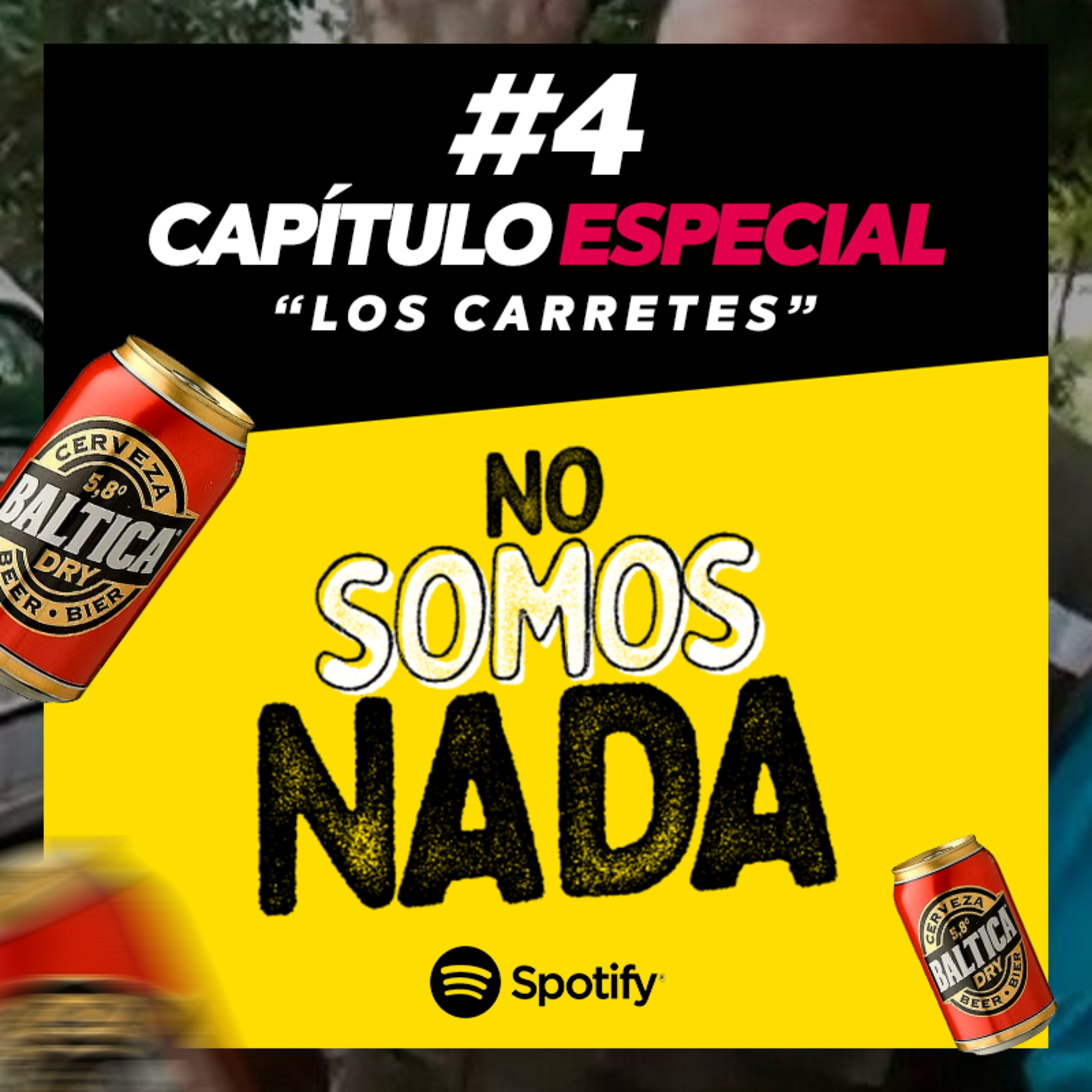 CAPÍTULO 4 (ESPECIAL) - Los carretes