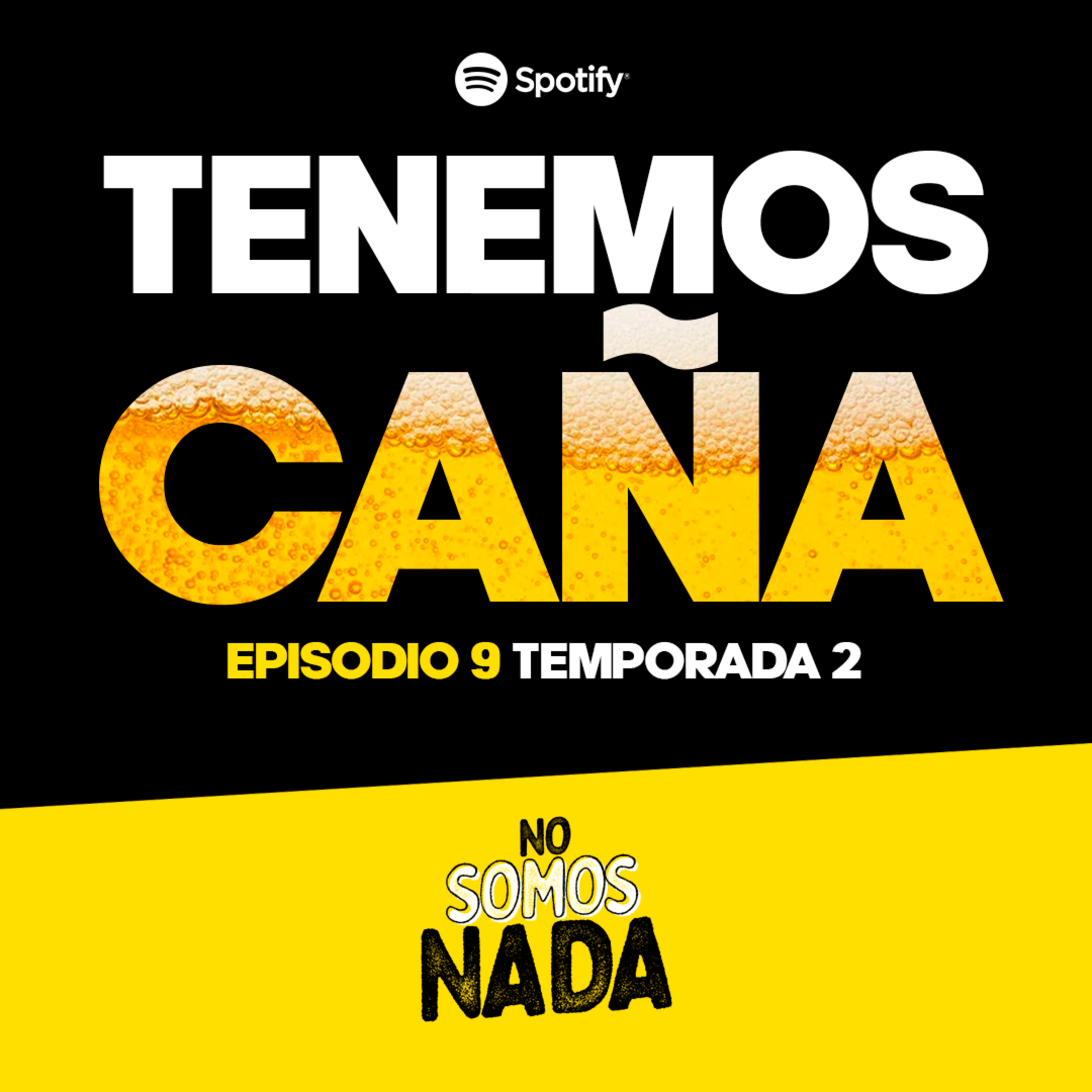 Nos portamos mal otra vez. Capítulo 9 temporada 2 #NoSomosNada #BienCTM