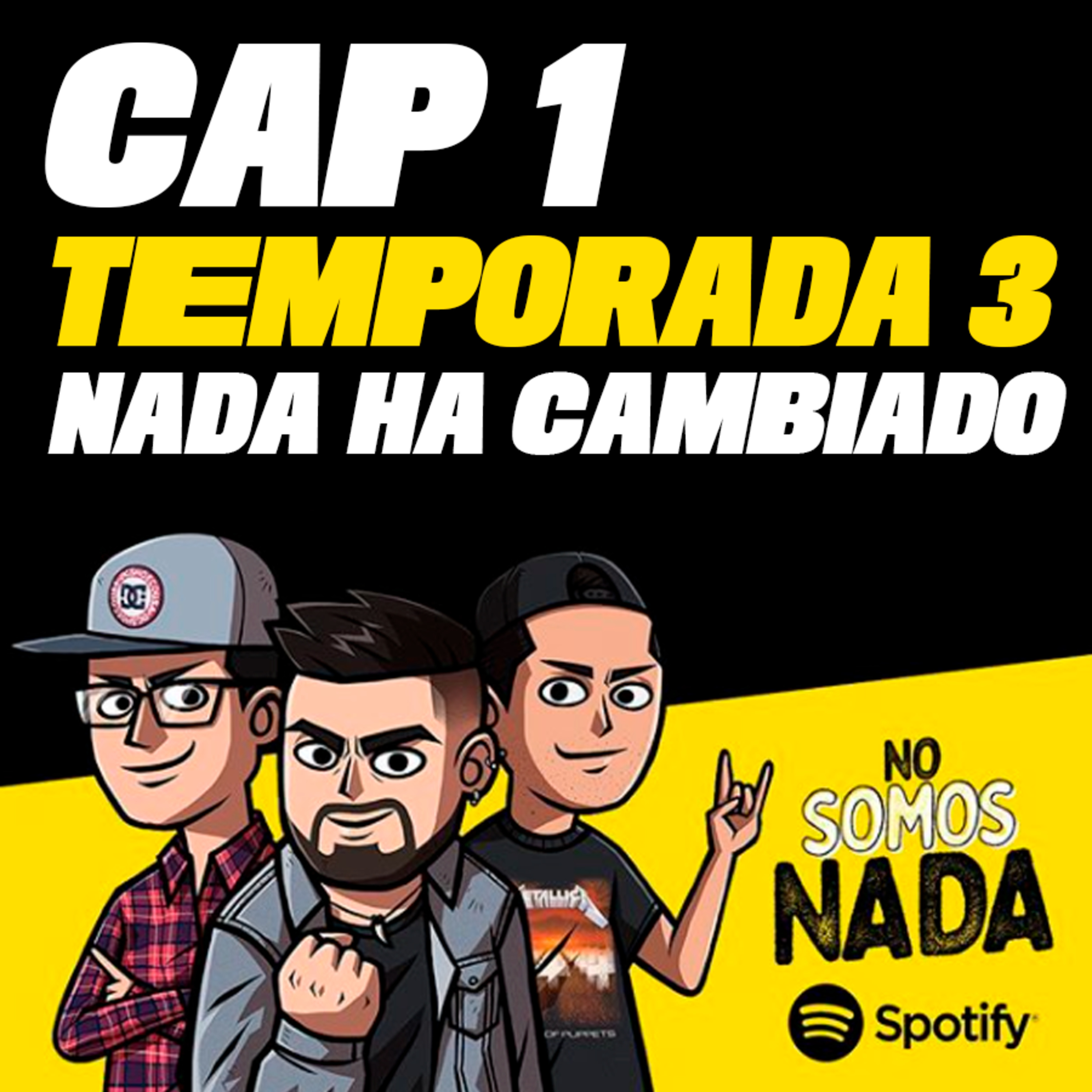 TEMPORADA 3 - Contingencia, nosotros y algo más.