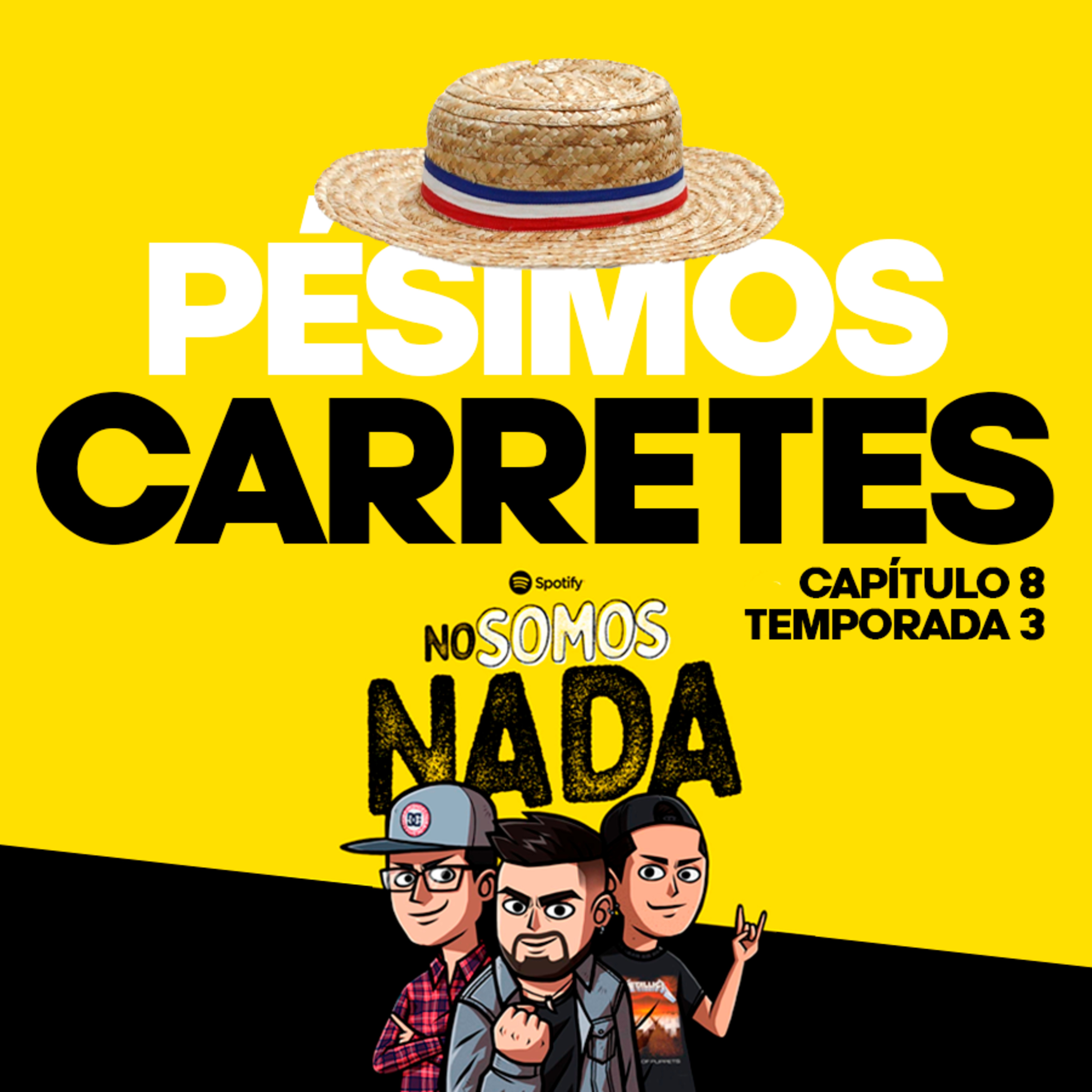 CARRETES PÉSIMOS IGUAL QUE NUESTRA PAUTA