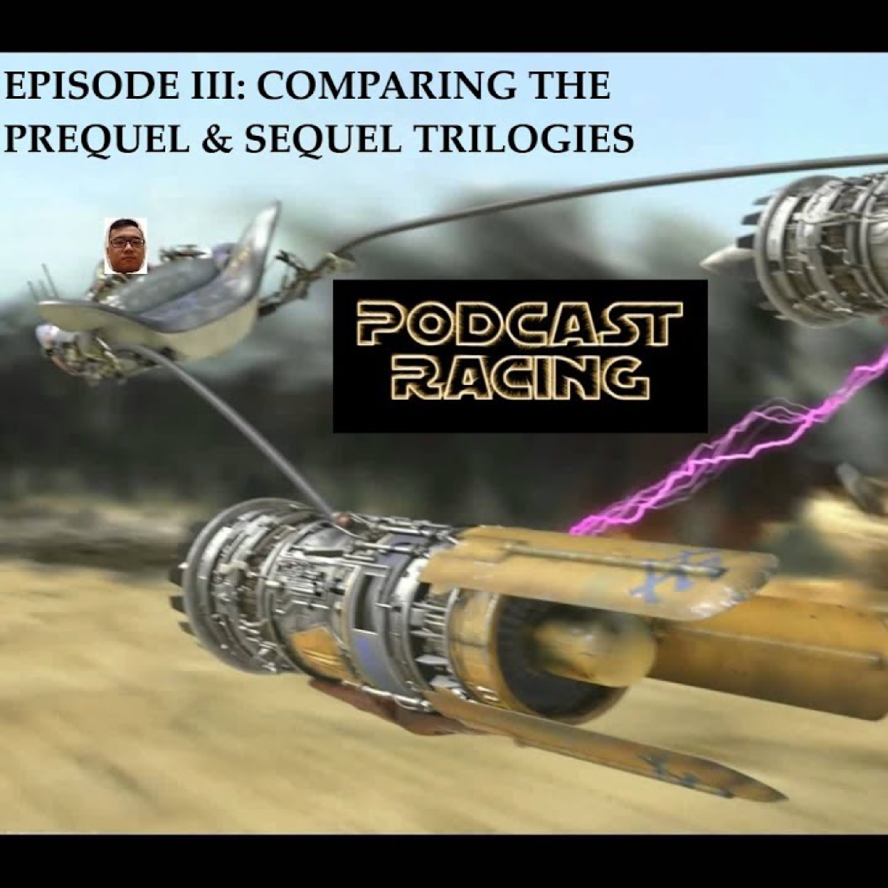 Comparing the Star Wars Prequel & Sequel Trilogies (Part 2) - Episode III episode artwork