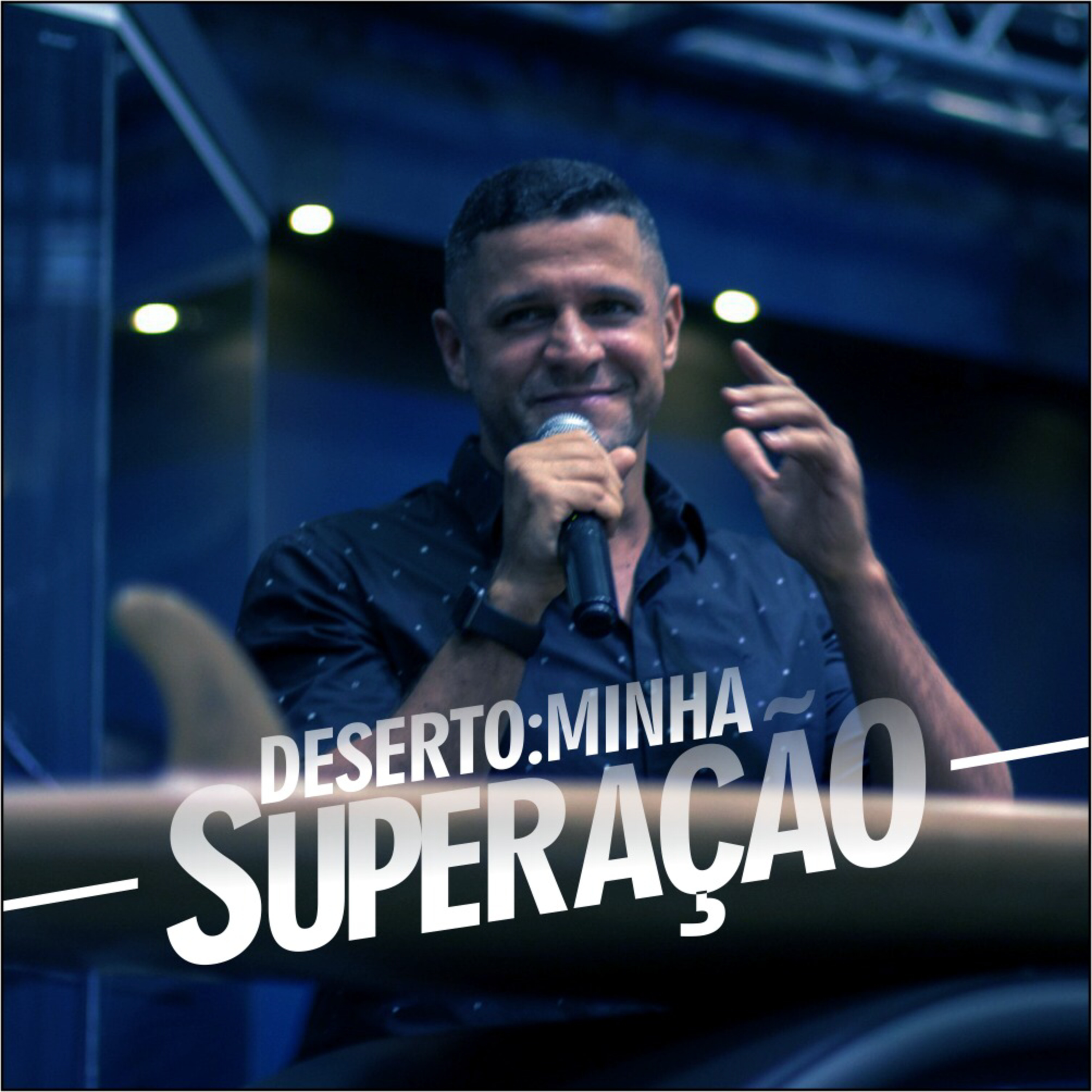 Deserto: Minha Superação episode artwork