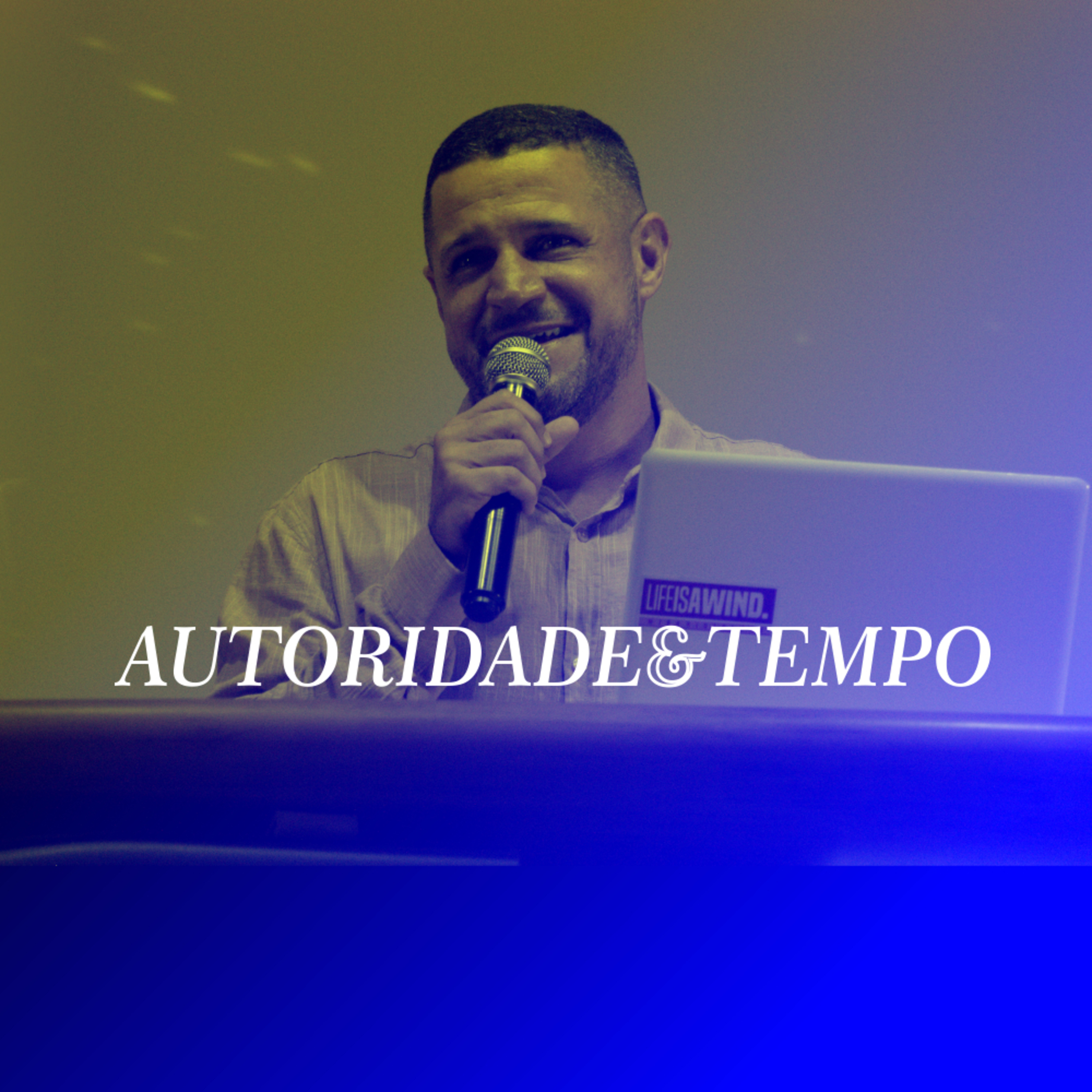 Autoridade e tempo episode artwork
