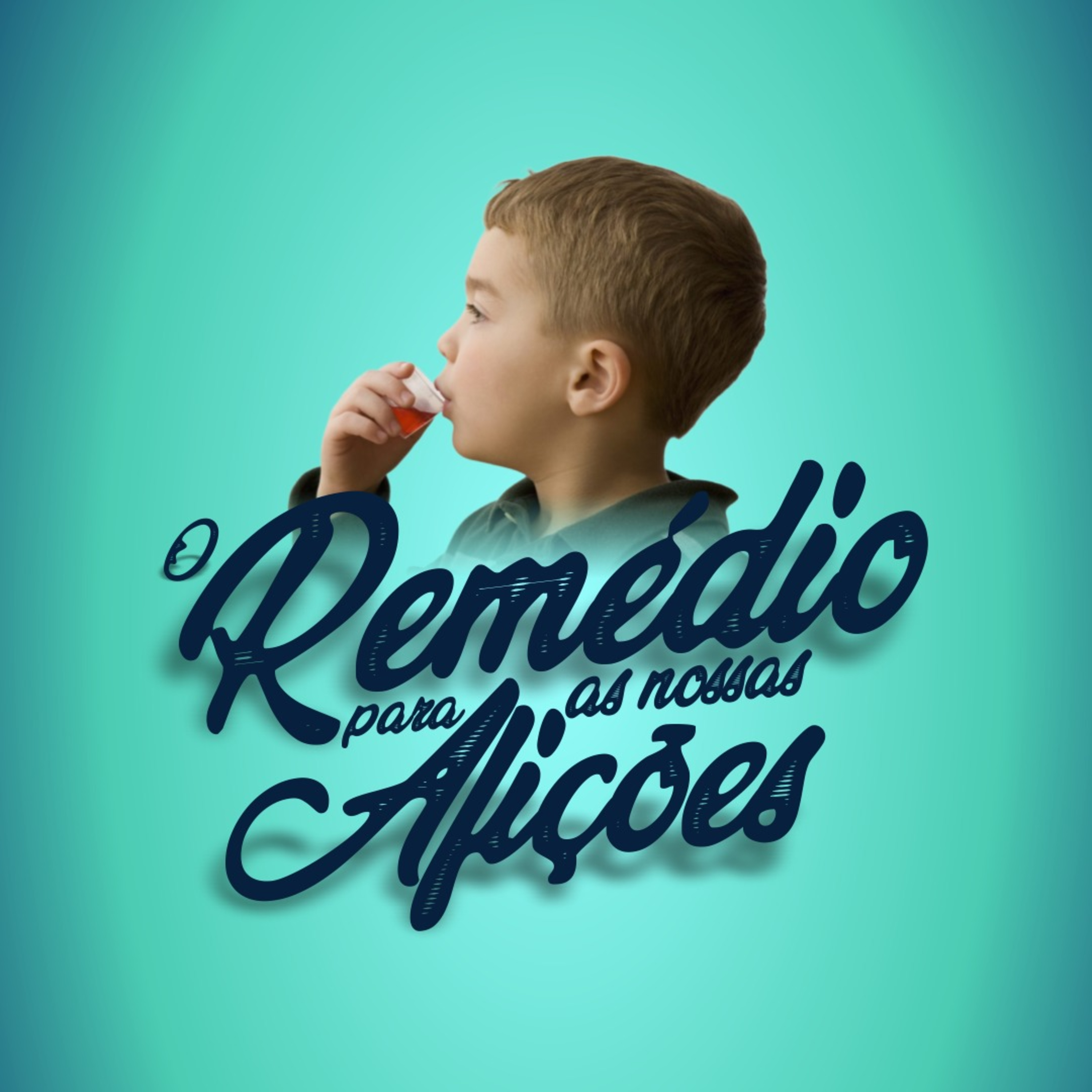 O remédio para nossas aflições! episode artwork