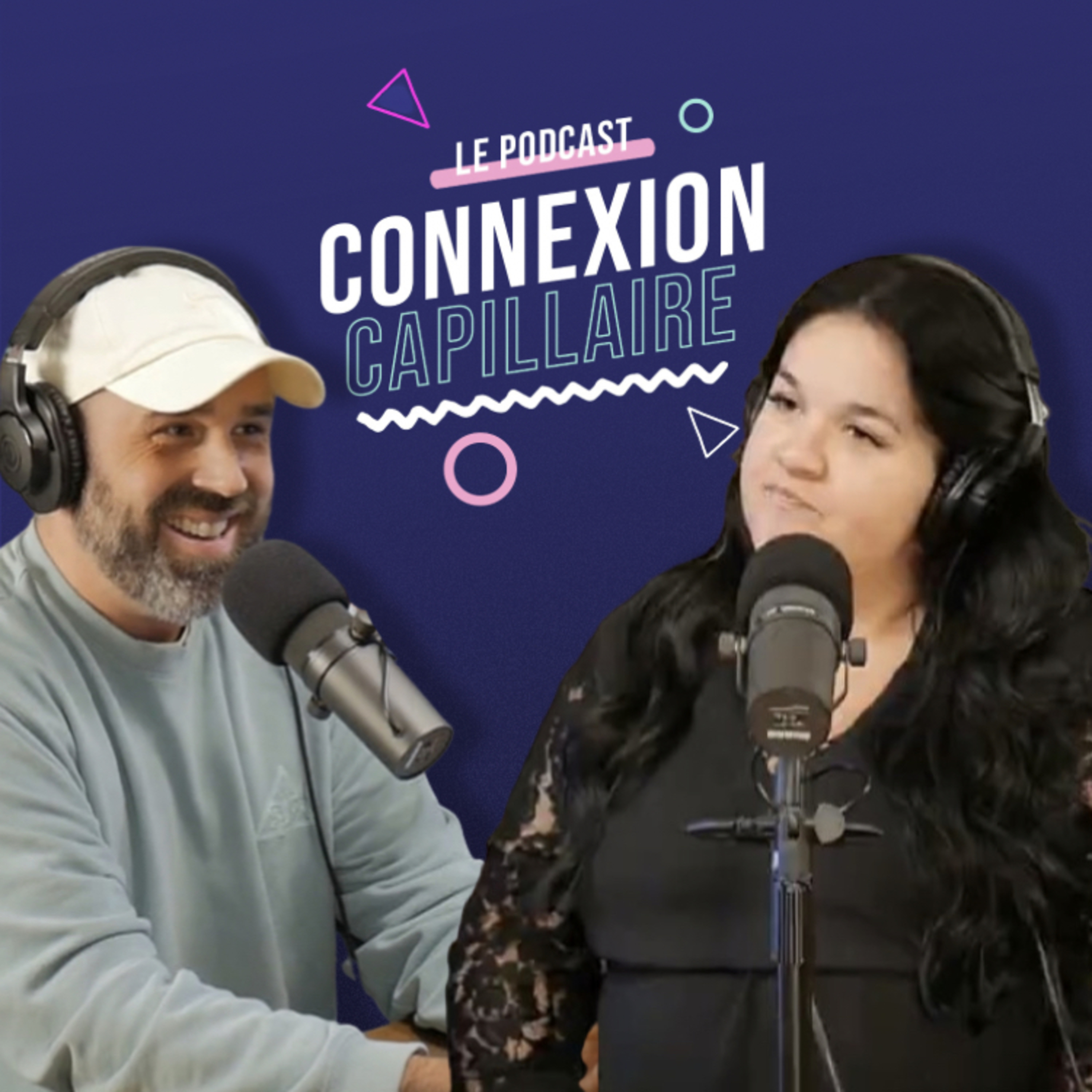 CONNEXION CAPILLAIRE PODCAST