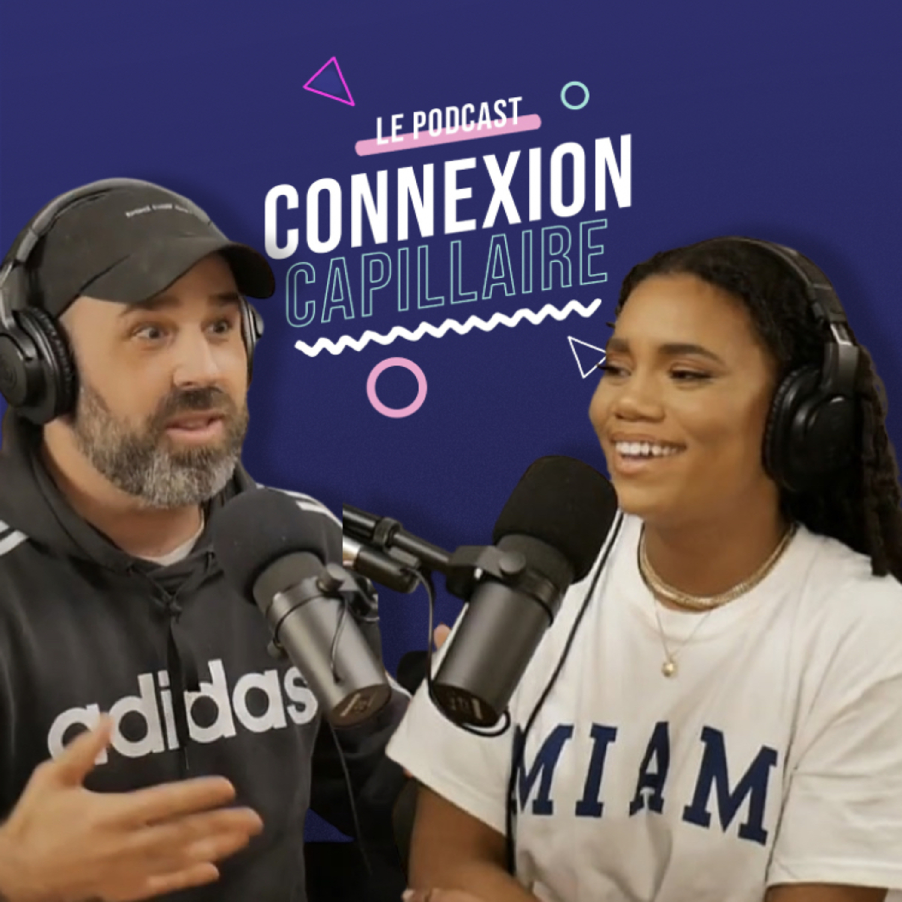 CONNEXION CAPILLAIRE PODCAST