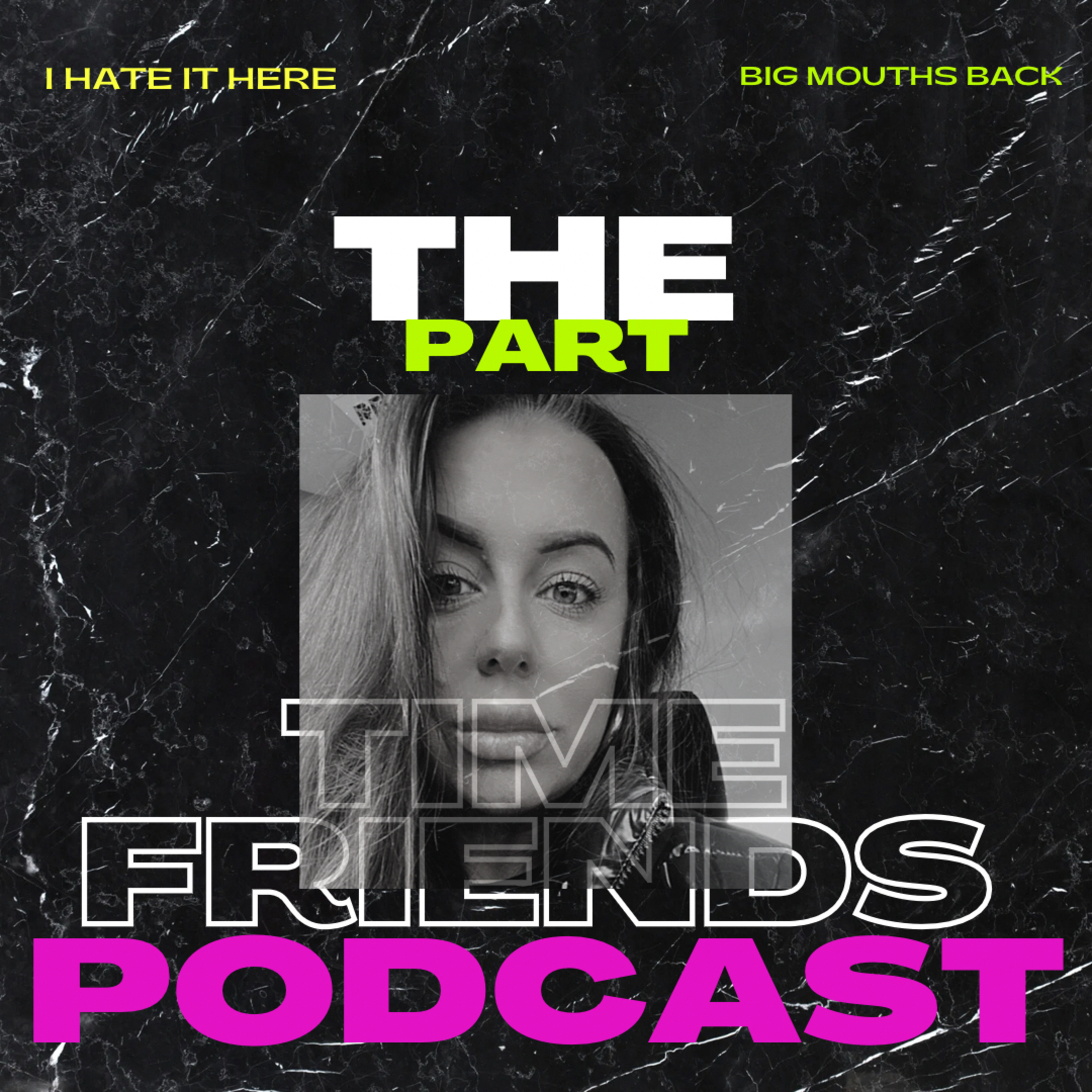The Part Time Friends
