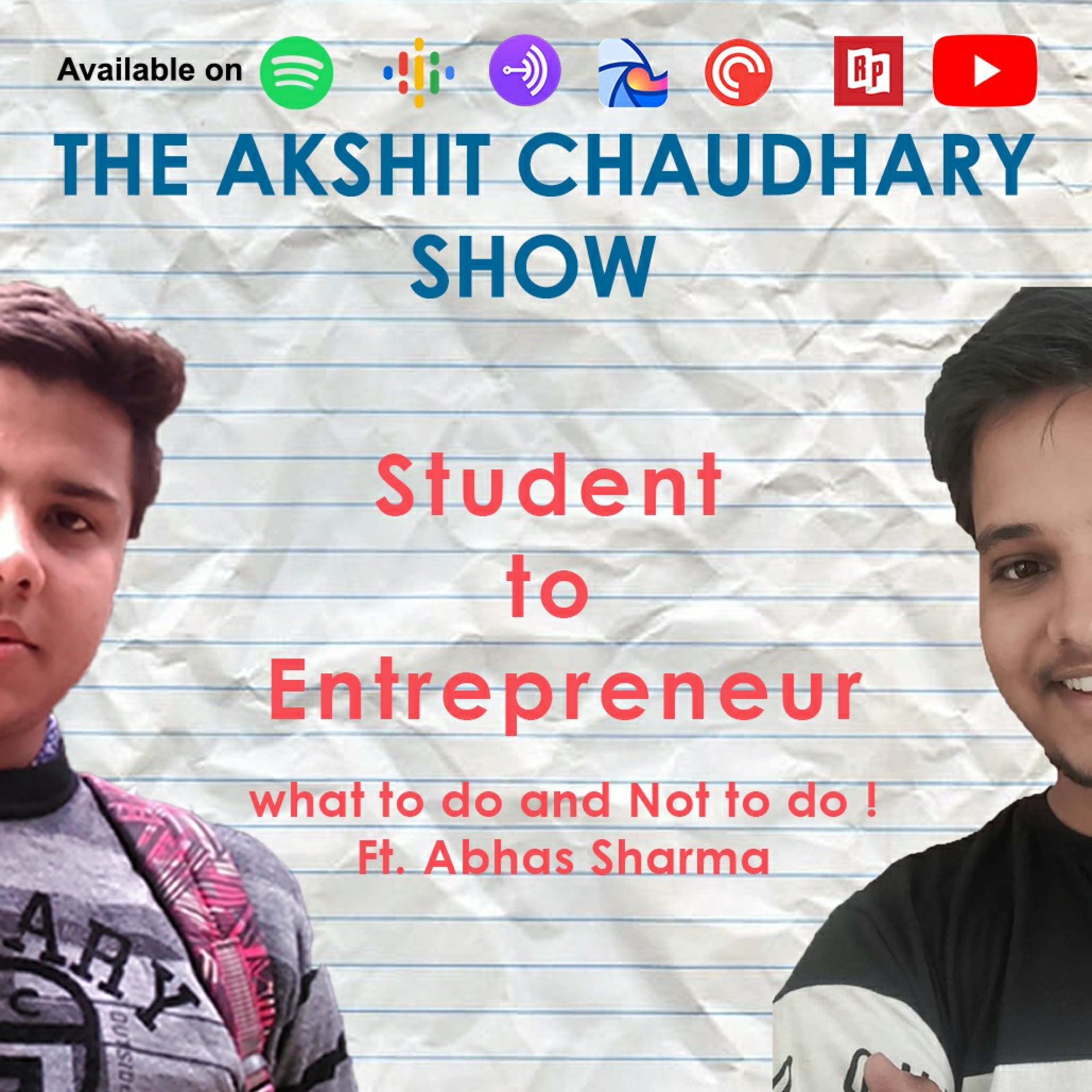 The Akshit Chaudhary Show