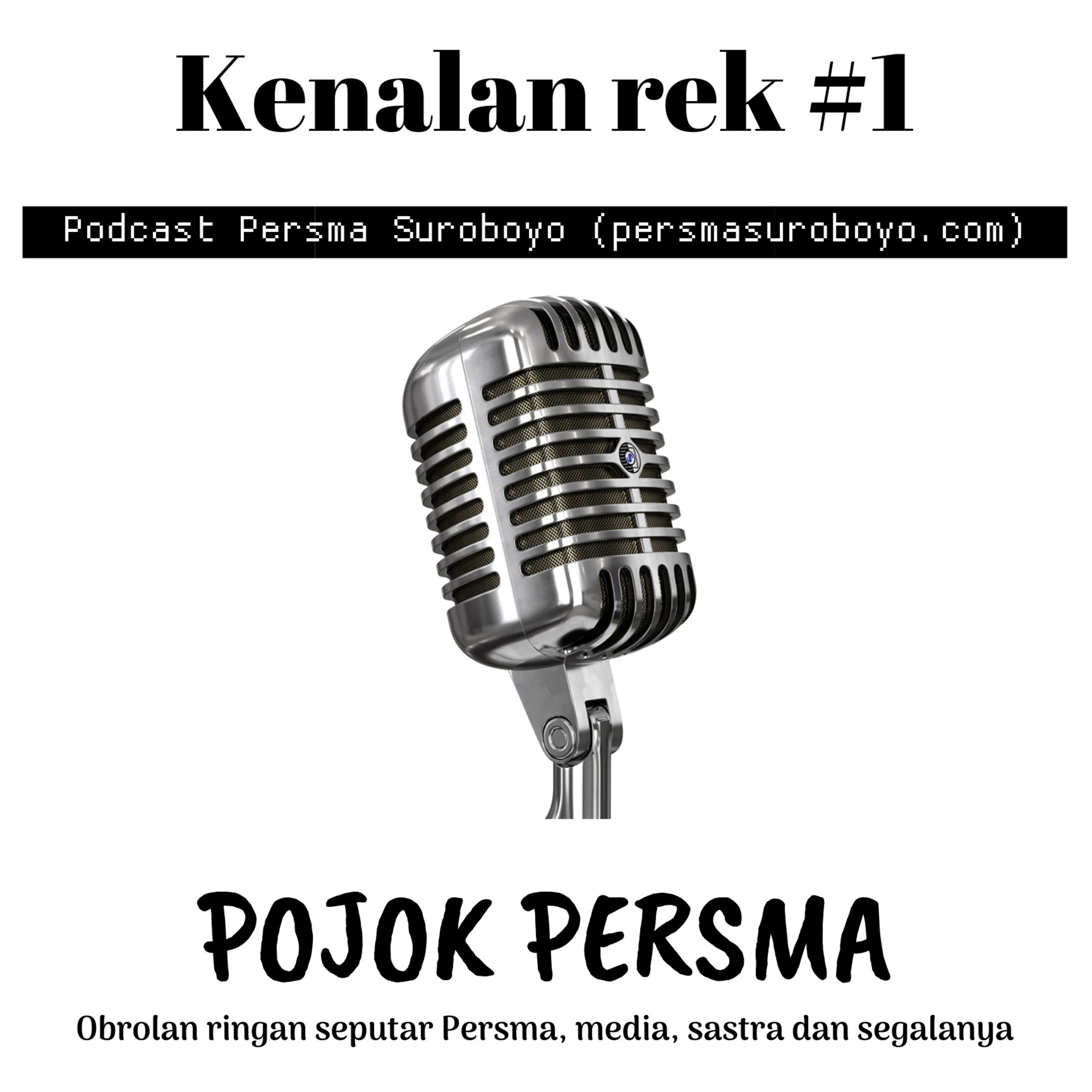 Pojok Persma #1 kenalan rek!