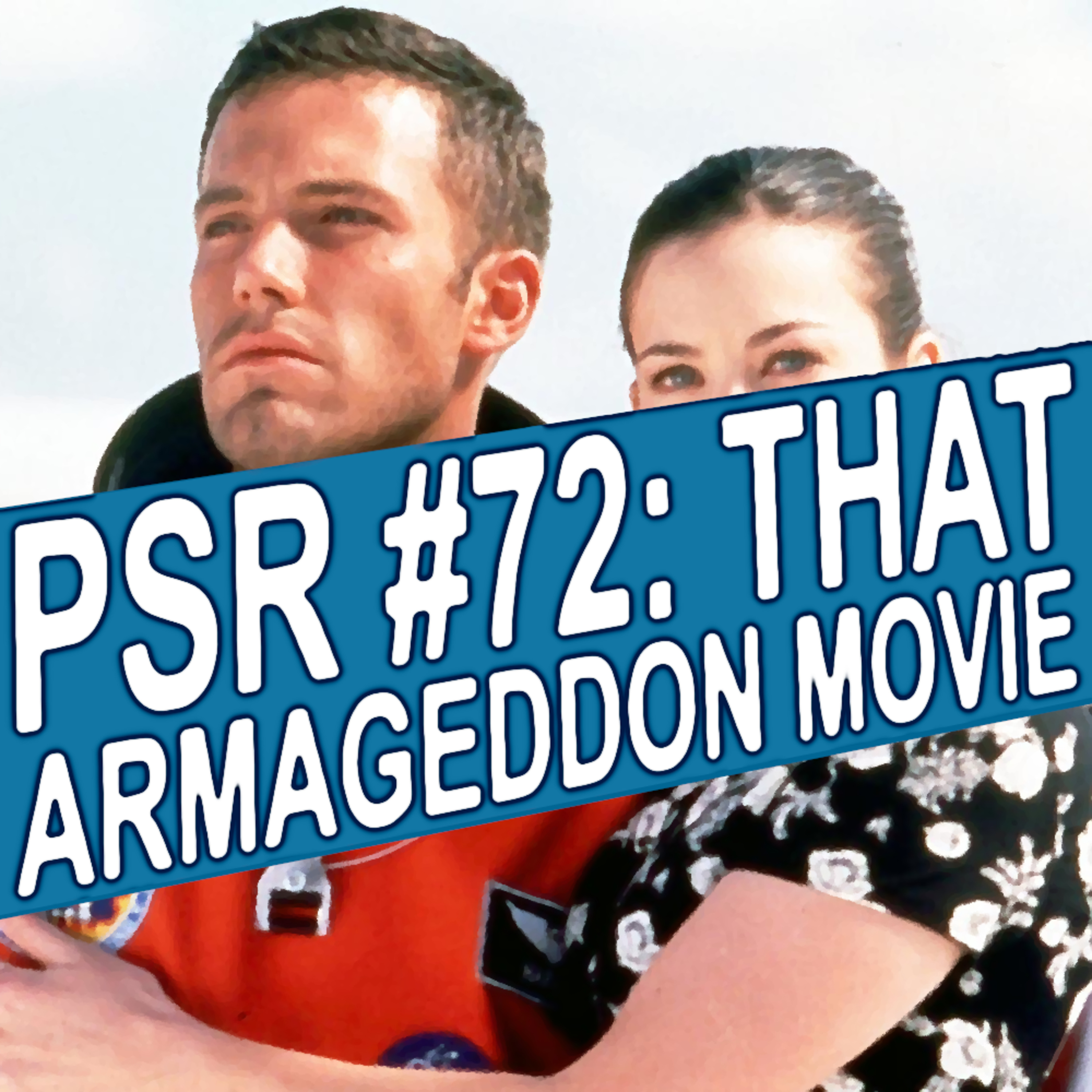 That ARMAGEDDON MOVIE! episode artwork