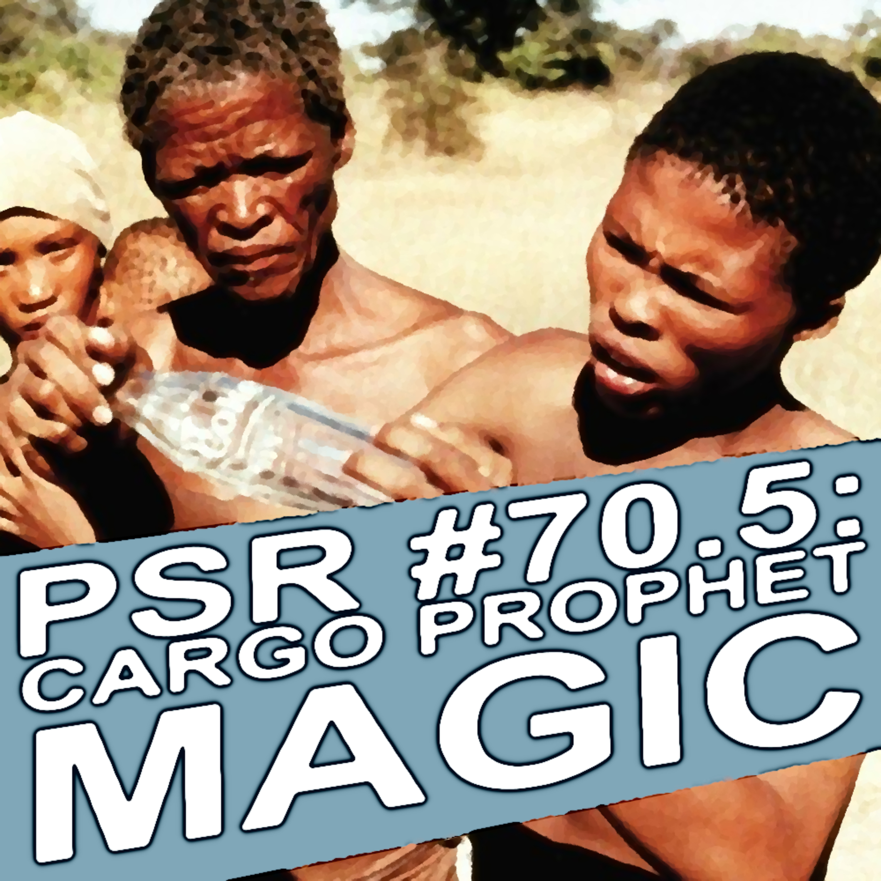 Cargo Prophet Magic ... episode artwork