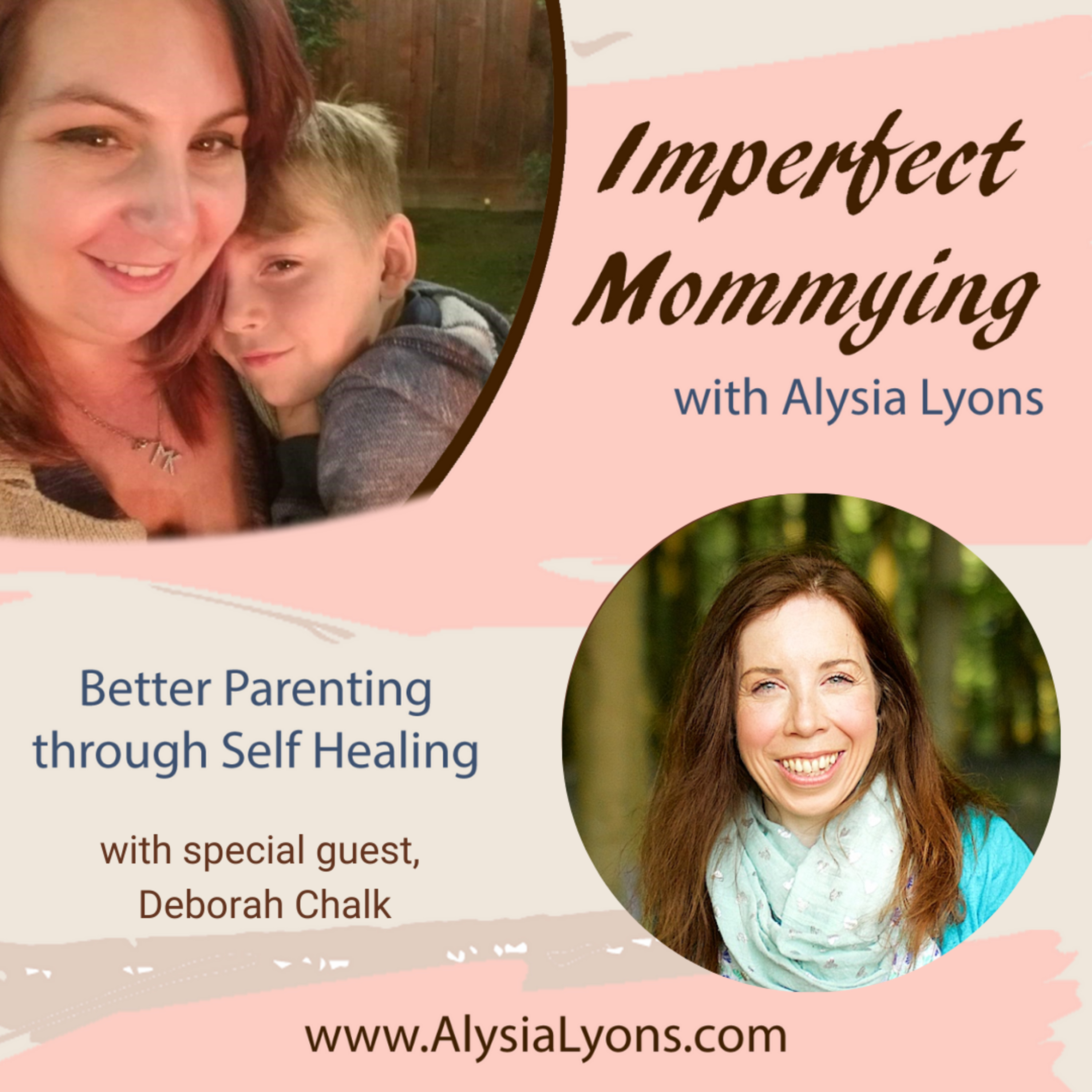 Do You Want to Have a Better Connection With Your Kids? With Special Guest Deborah Chalk episode artwork