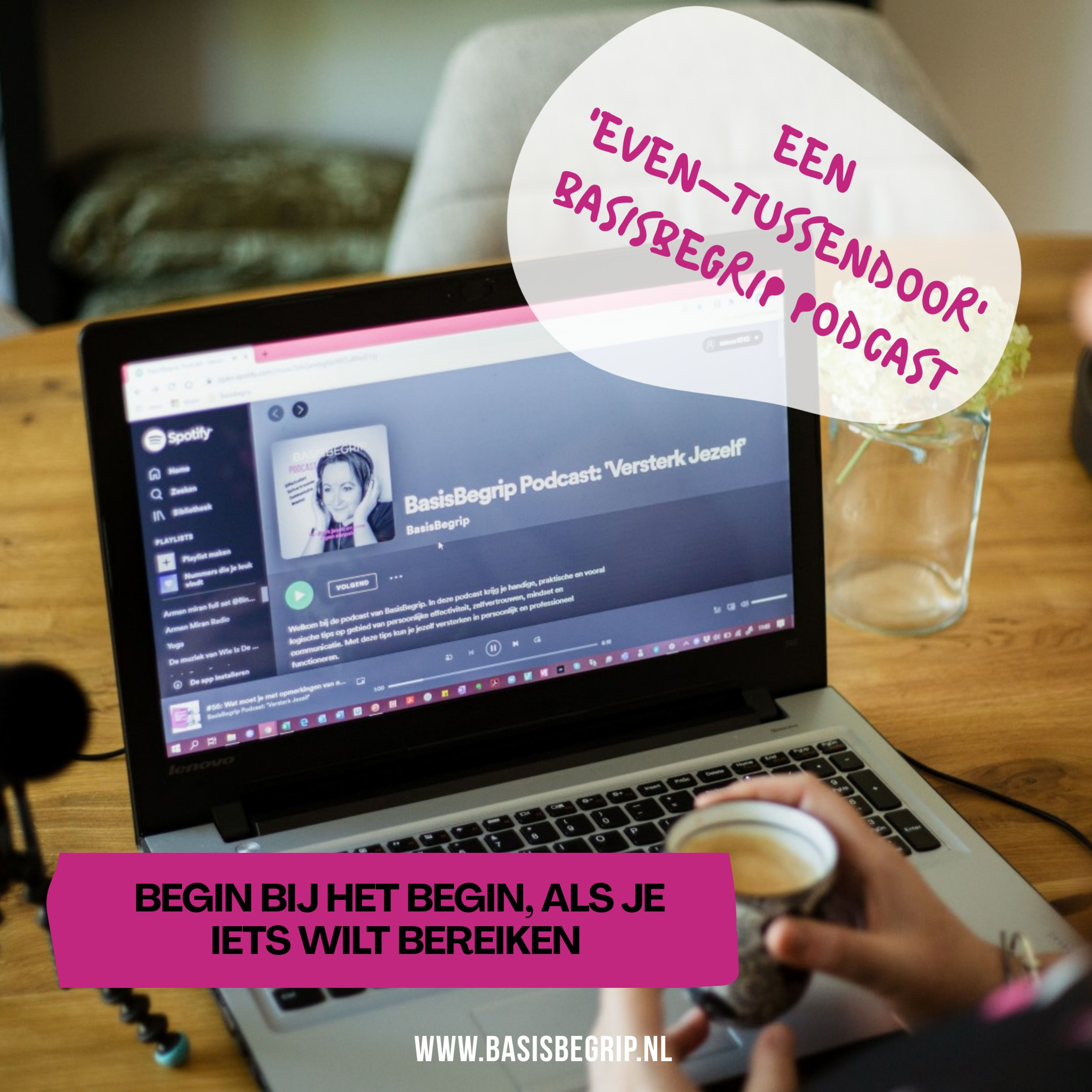 Tussendoor podcast: Begin bij het begin, als je iets wilt bereiken. episode artwork