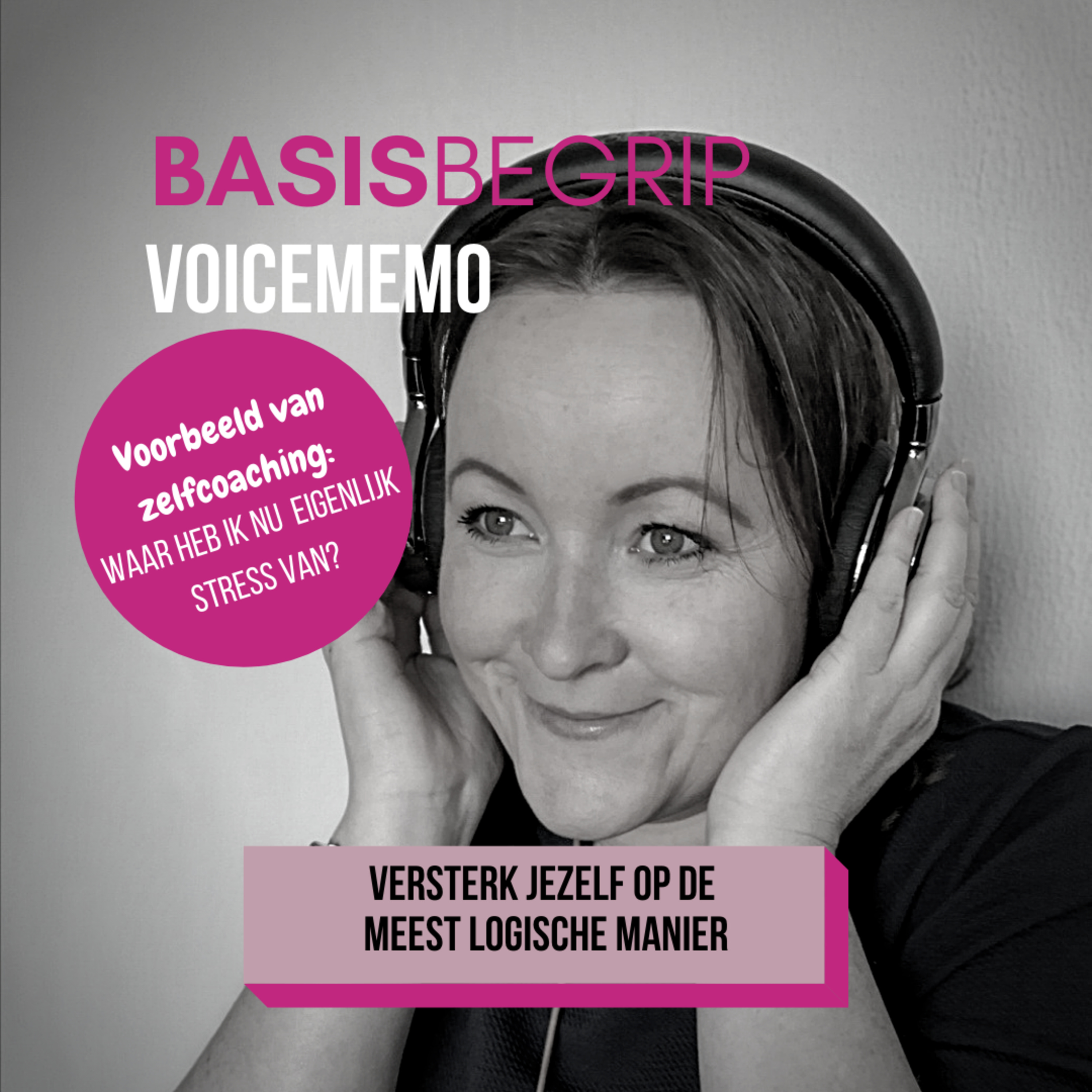 #73: Zelfcoaching voicememo "waarom heb ik stress?" episode artwork