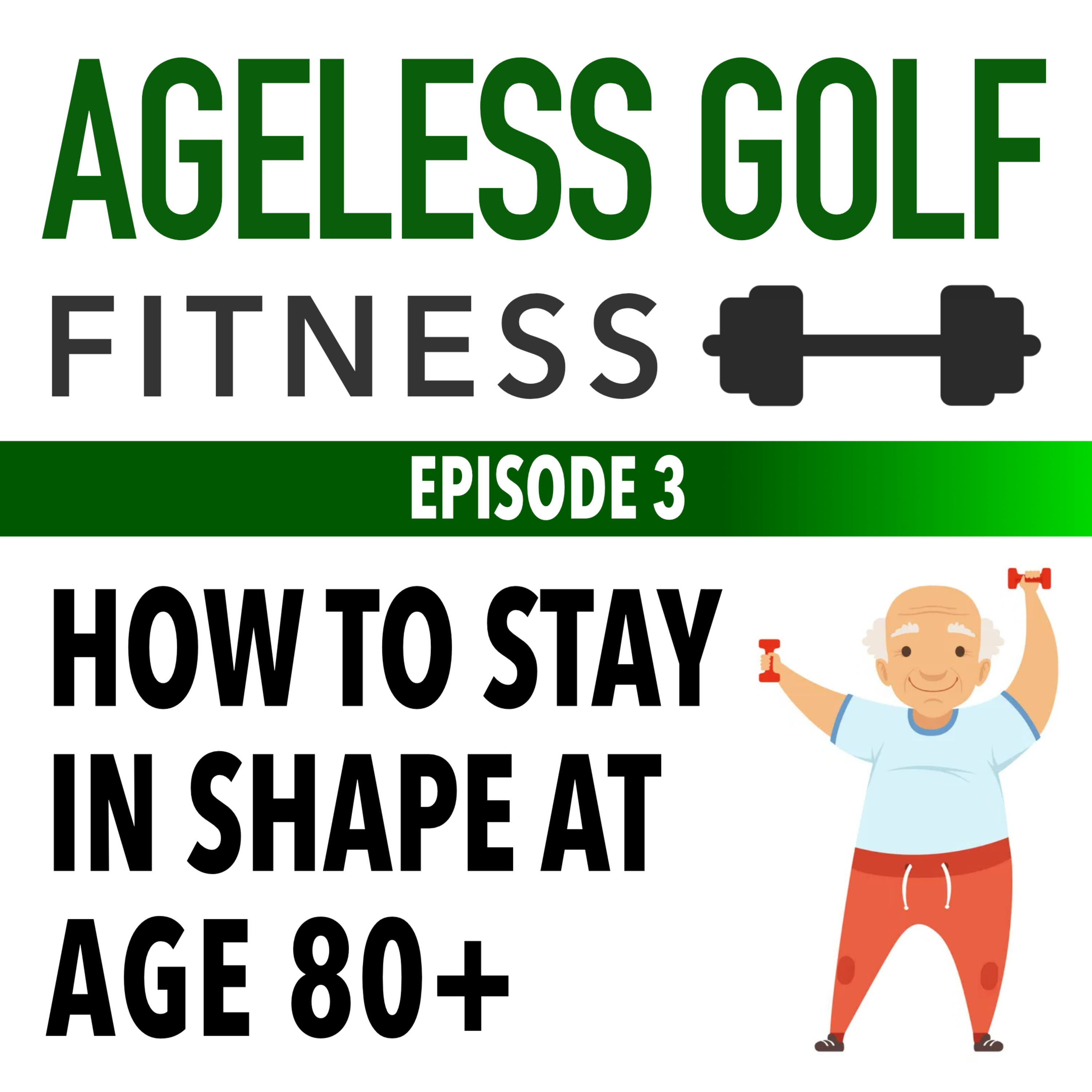How to stay in shape at age 80+