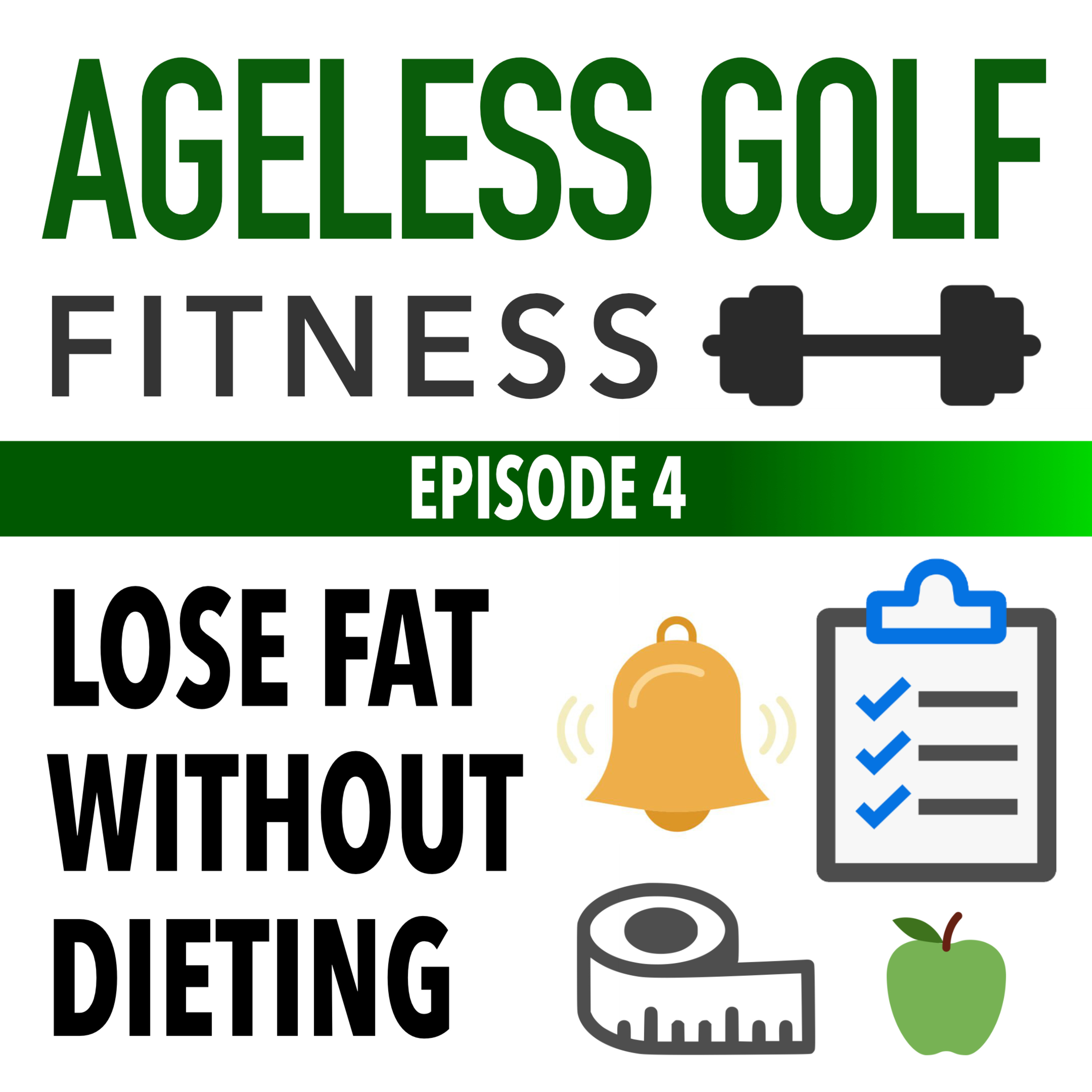 Lose fat without dieting