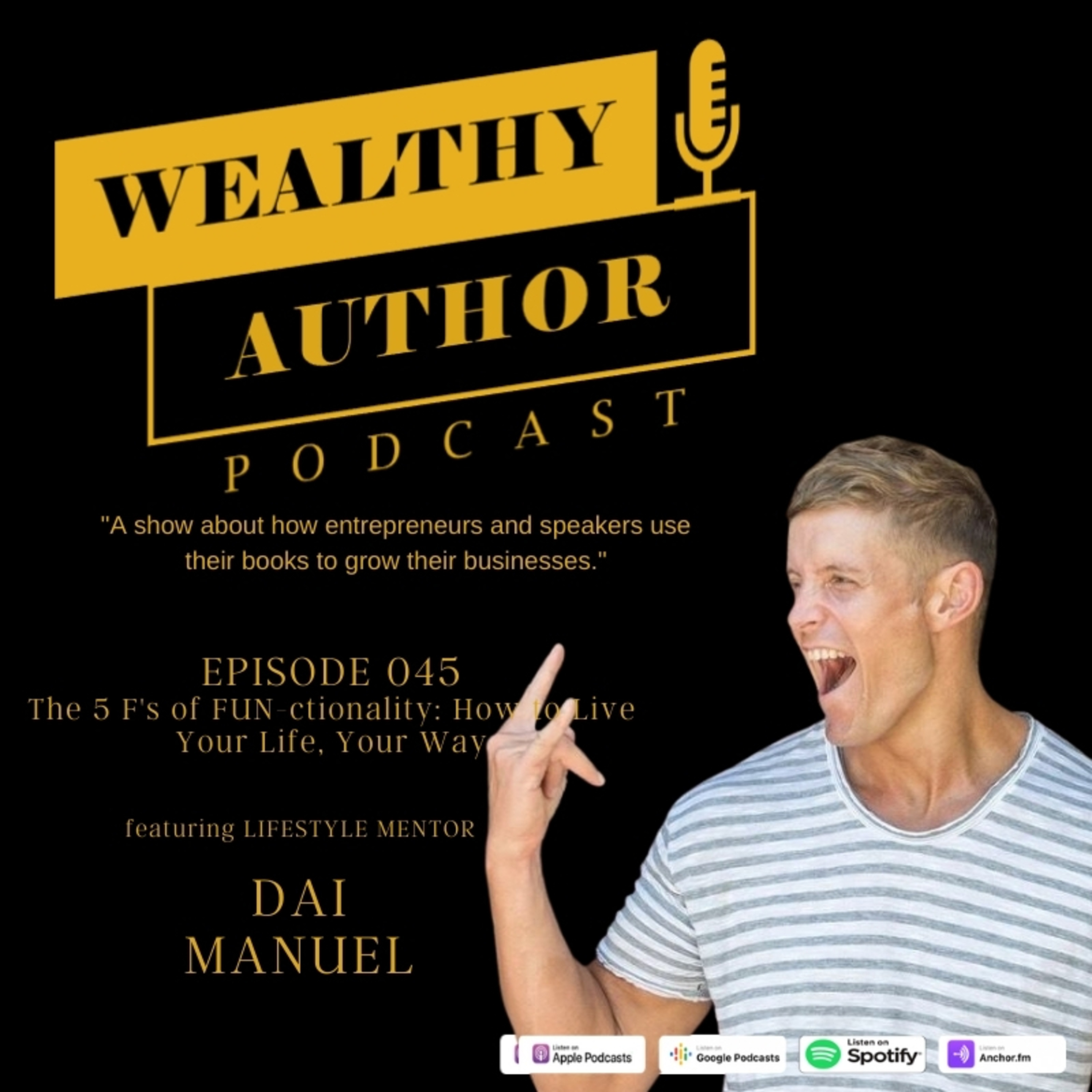 Wealthy Author Podcast