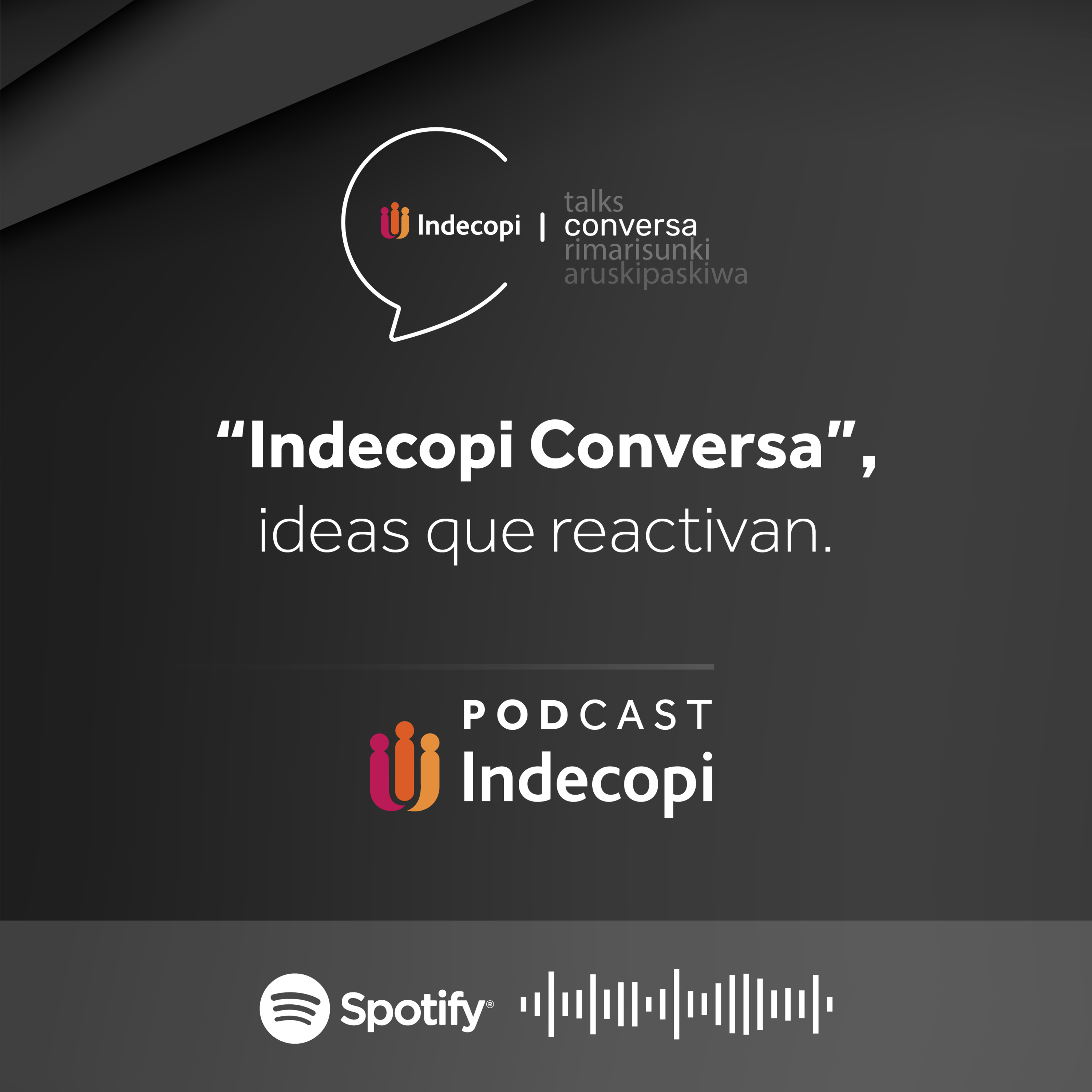 ¿Cómo la propiedad intelectual aporta a la reactivación de las Mipymes? - Indecopi Conversa, ideas que reactivan. episode artwork