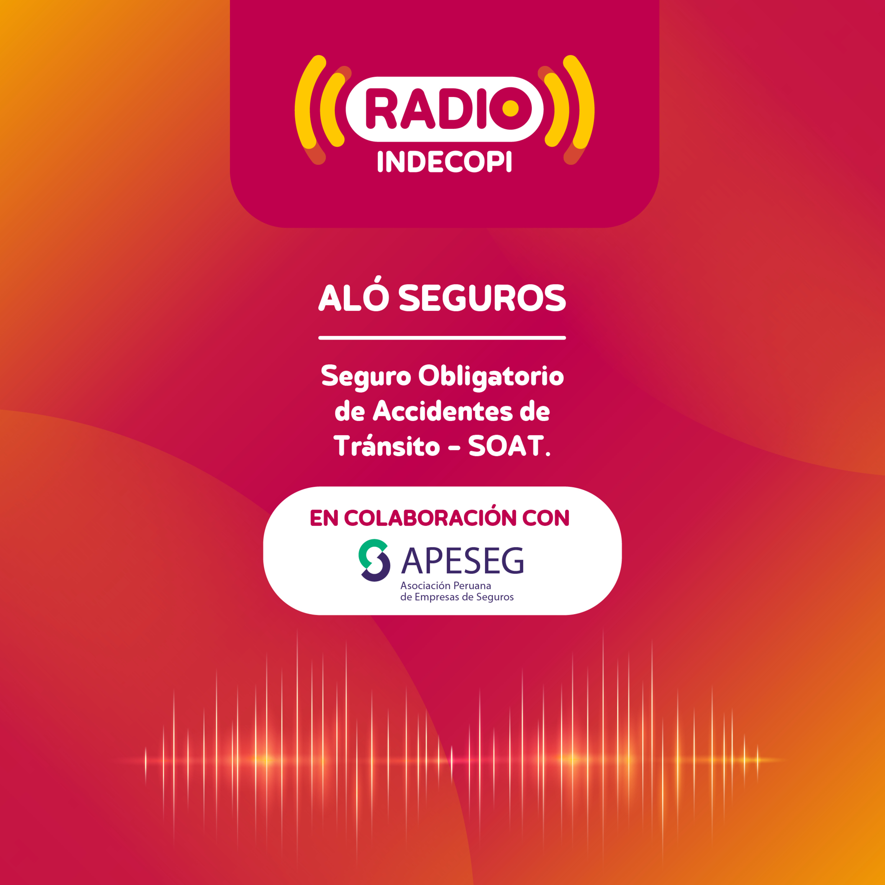 Conoce sobre el SOAT - Seguro Obligatorio de Accidentes de Tránsito en el programa "Aló Seguros" por Radio Indecopi.
