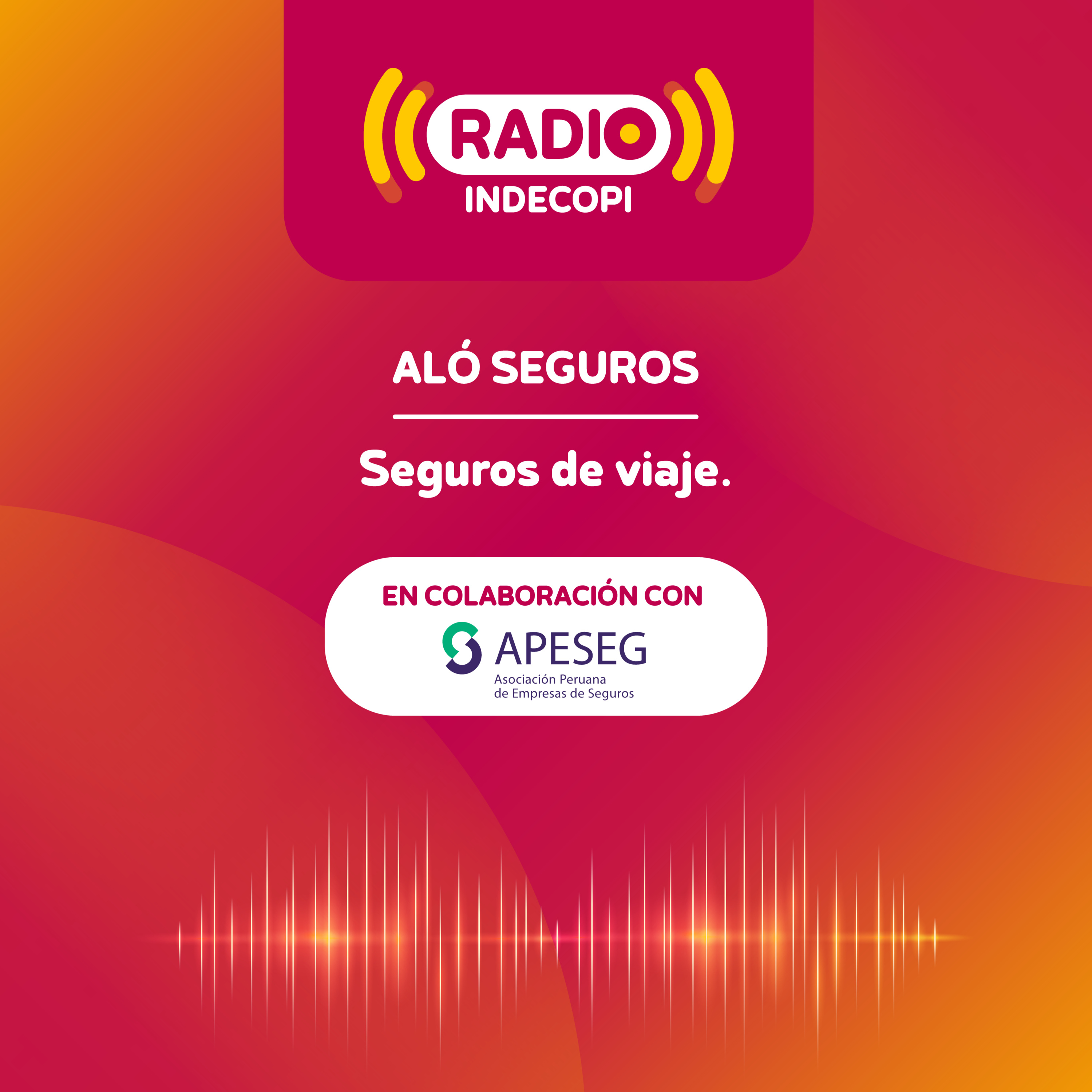  Conoce sobre los seguros de viaje en el programa "Aló Seguros" con APESEG por Radio Indecopi.