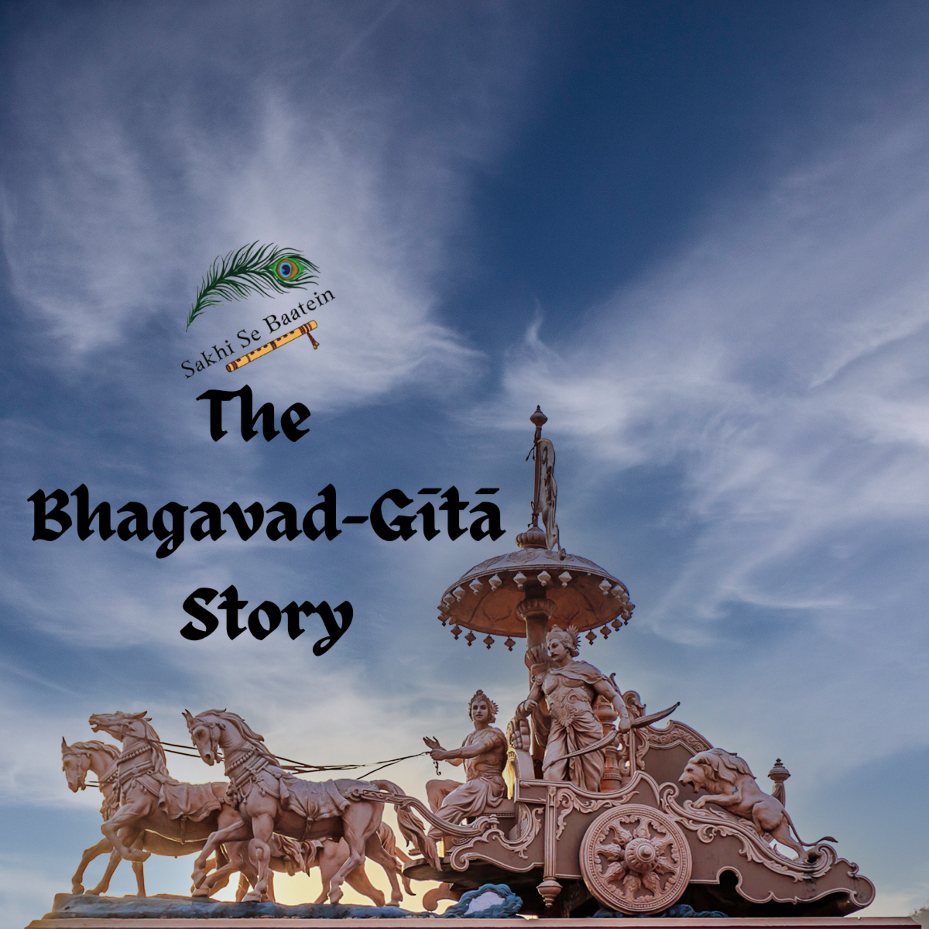 The Bhagavad-Gītā Story- SSB- Episode 2 episode artwork