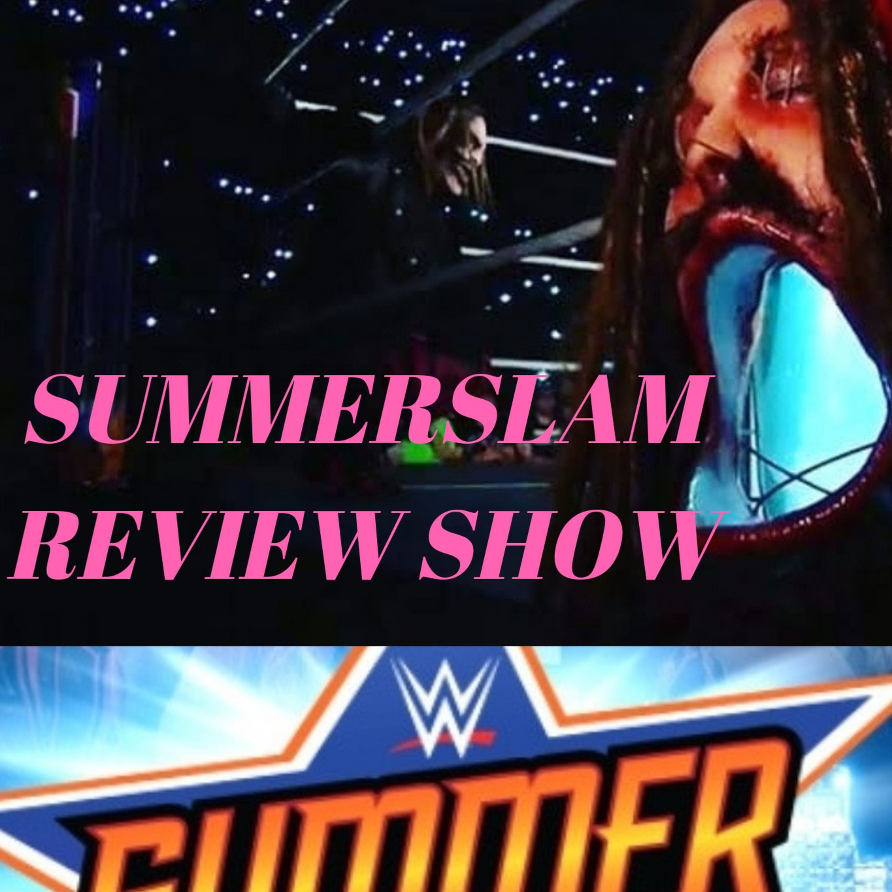 Summer Slam Review Show episode artwork