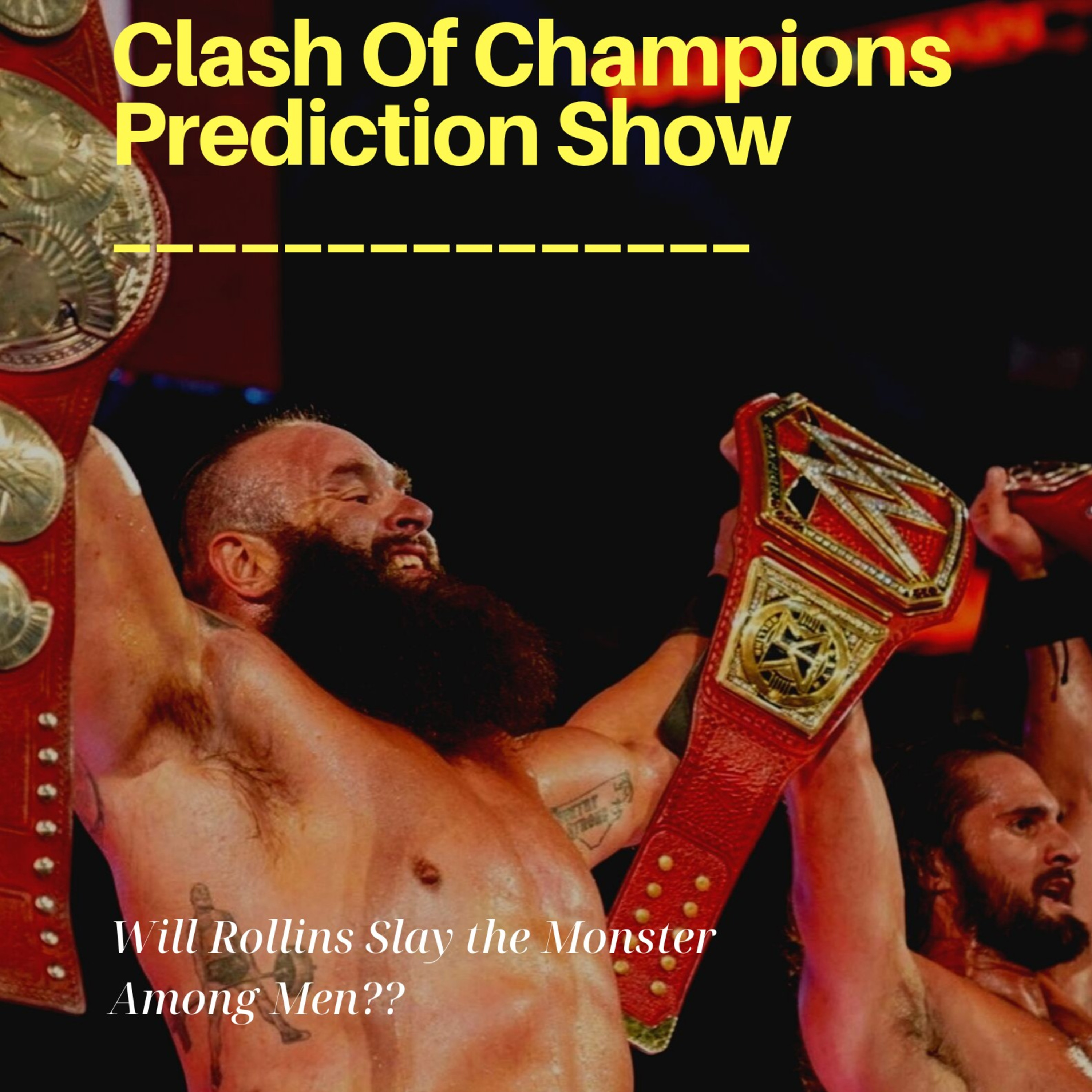 Clash Of Champions Prediction Show  episode artwork