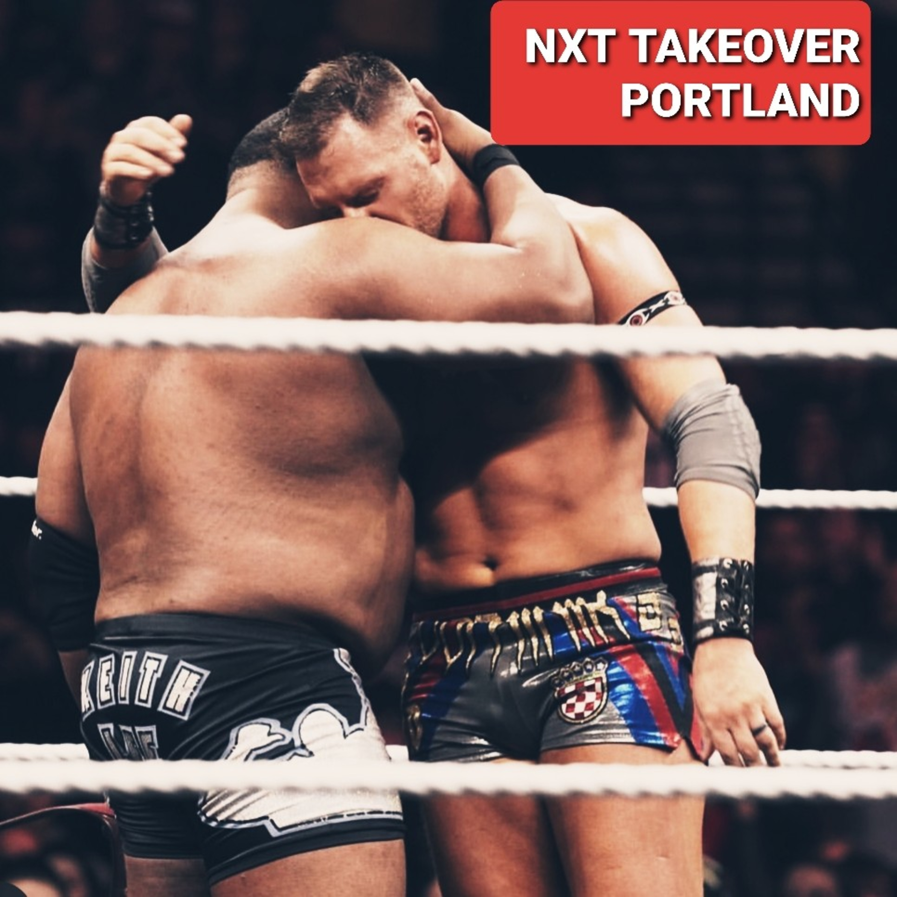 NXT TAKEOVER PORTLAND REVIEW SHOW episode artwork
