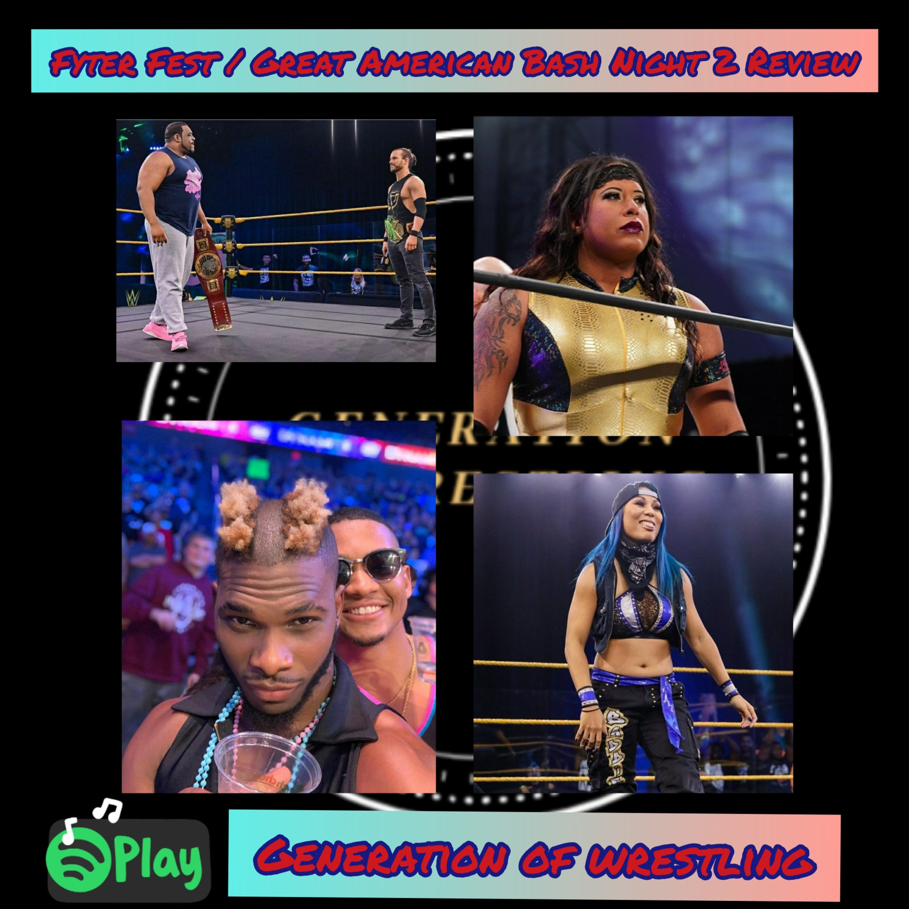 AEW FYTER FEST/ NXT GREAT AMERICAN BASH REVIEW SHOW  episode artwork