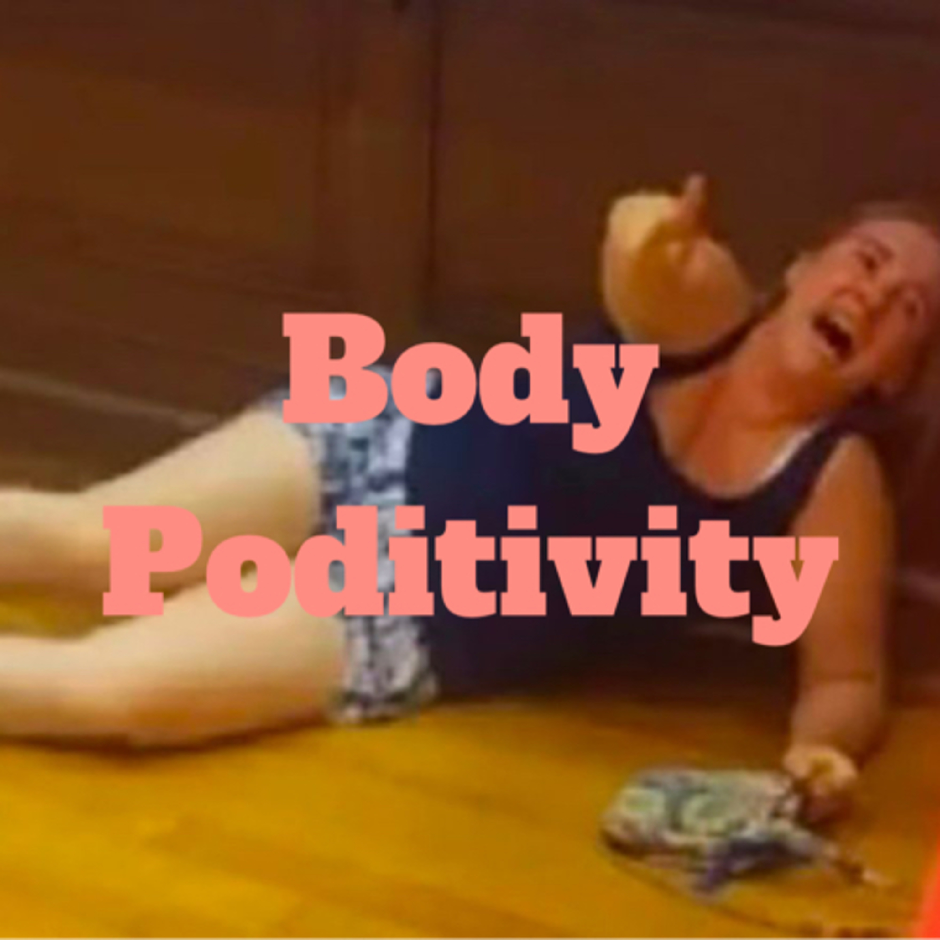 Body Poditivity