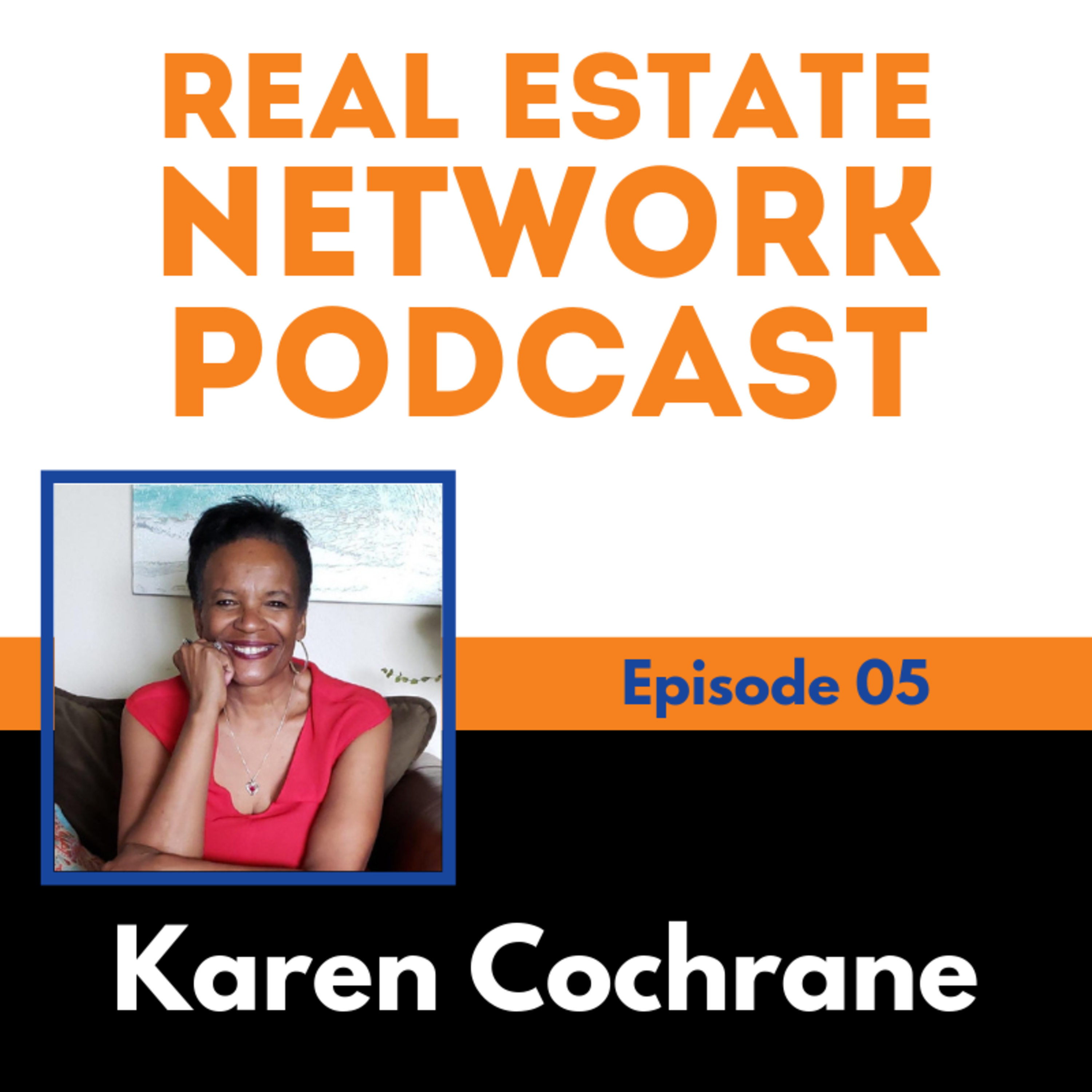 REN Podcast - 05: Meet Karen Cochrane
