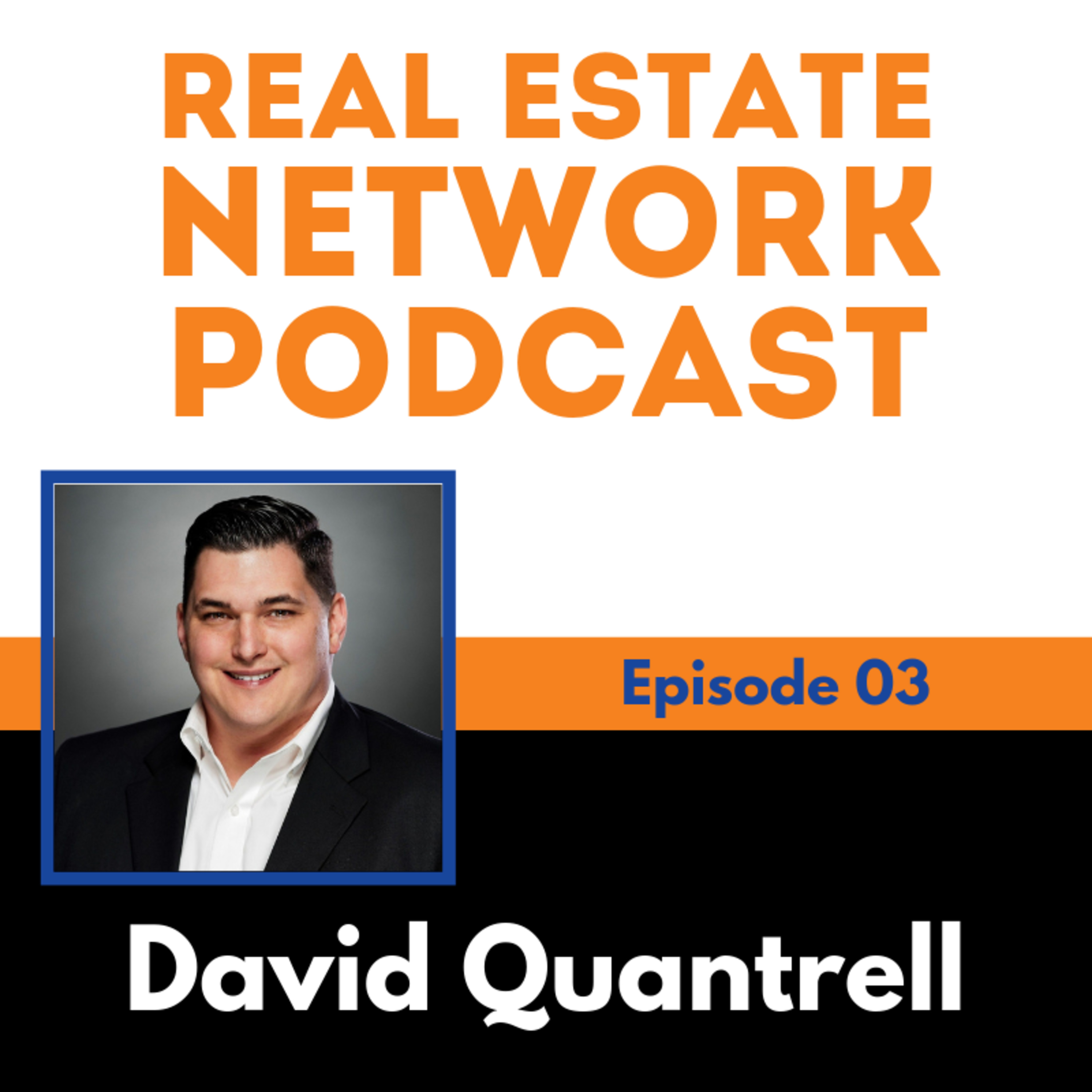 REN Podcast - 03: Meet David Quantrell