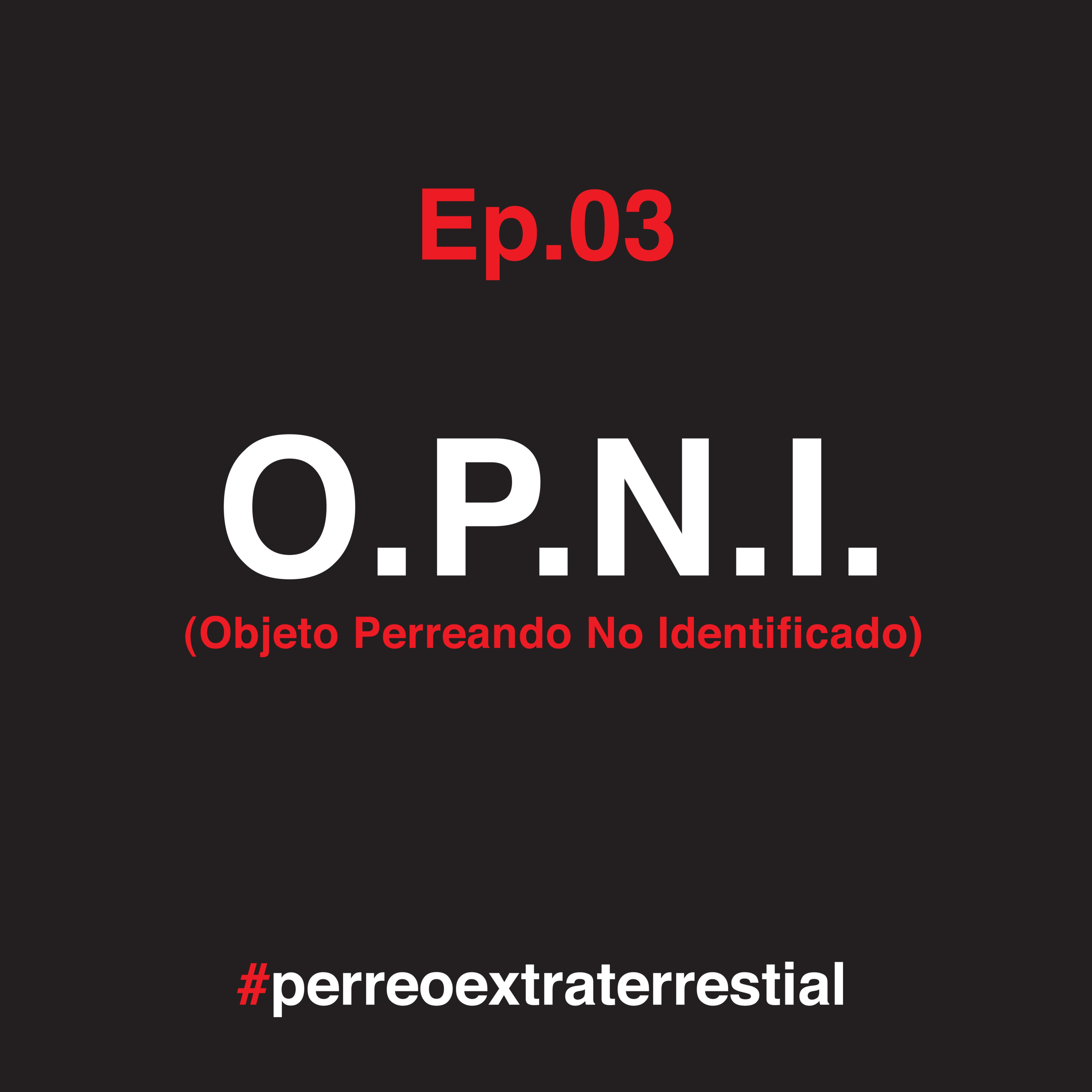 O.P.N.I. episode artwork
