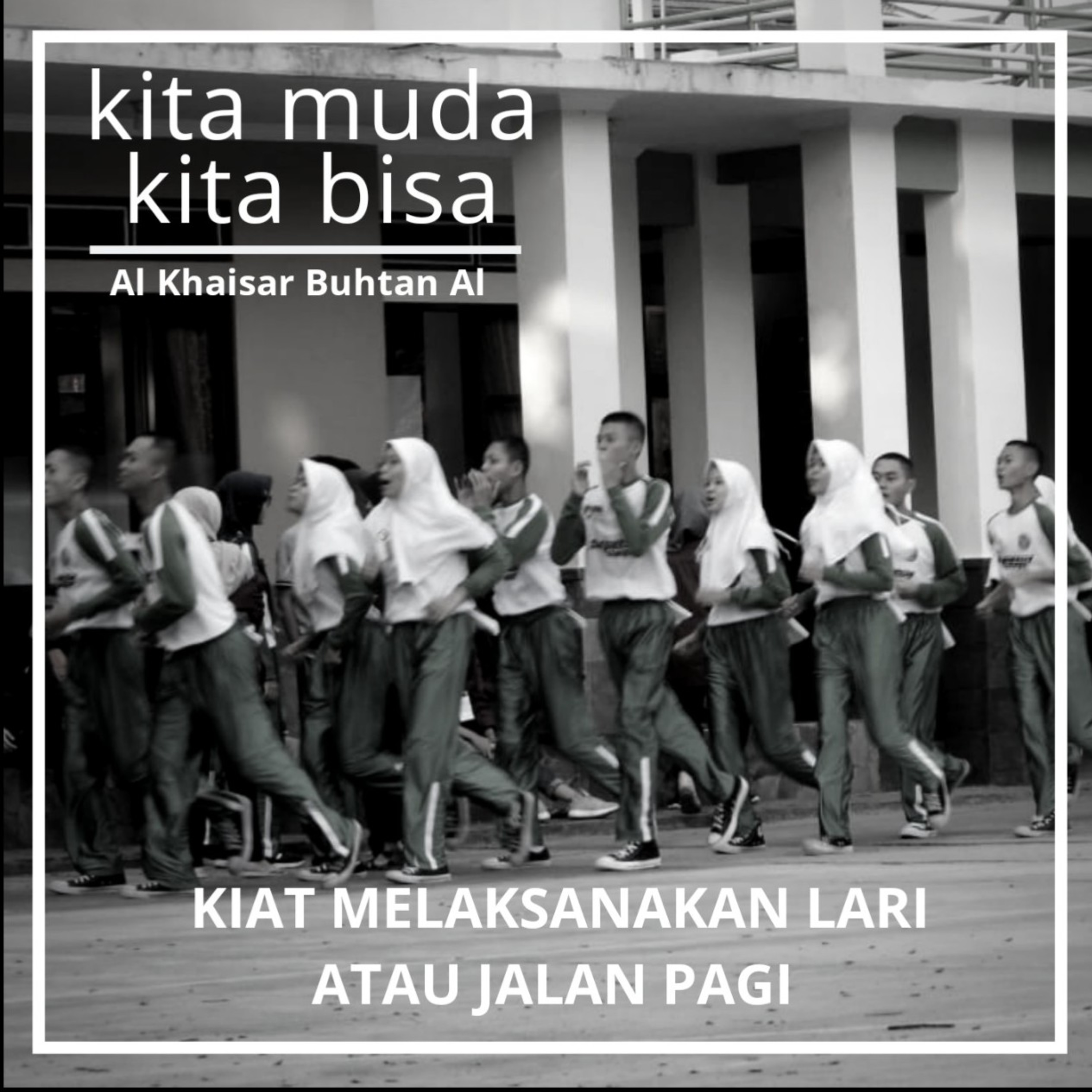 Kita Muda Kita Bisa