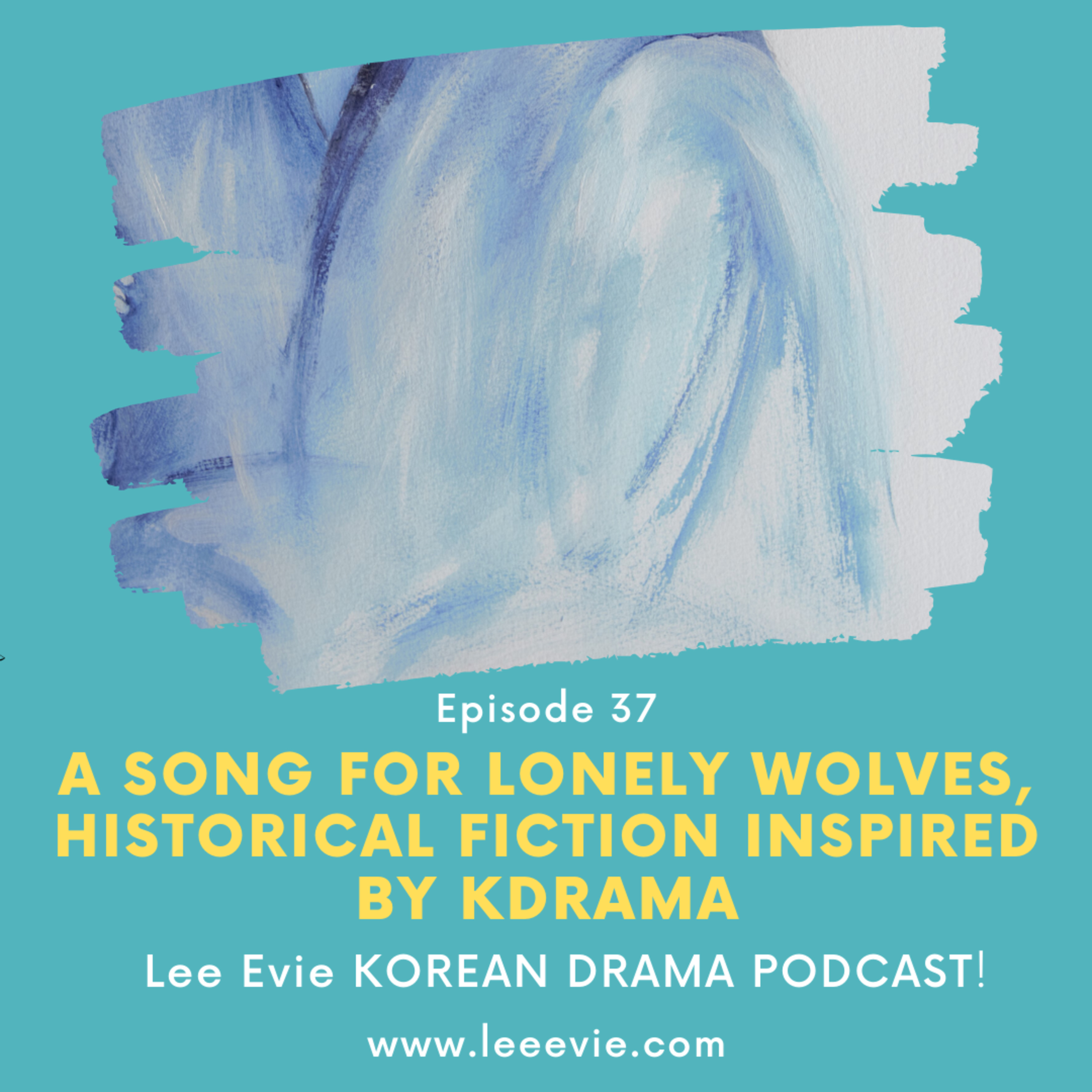 Evie\'s Korean Drama Podcast