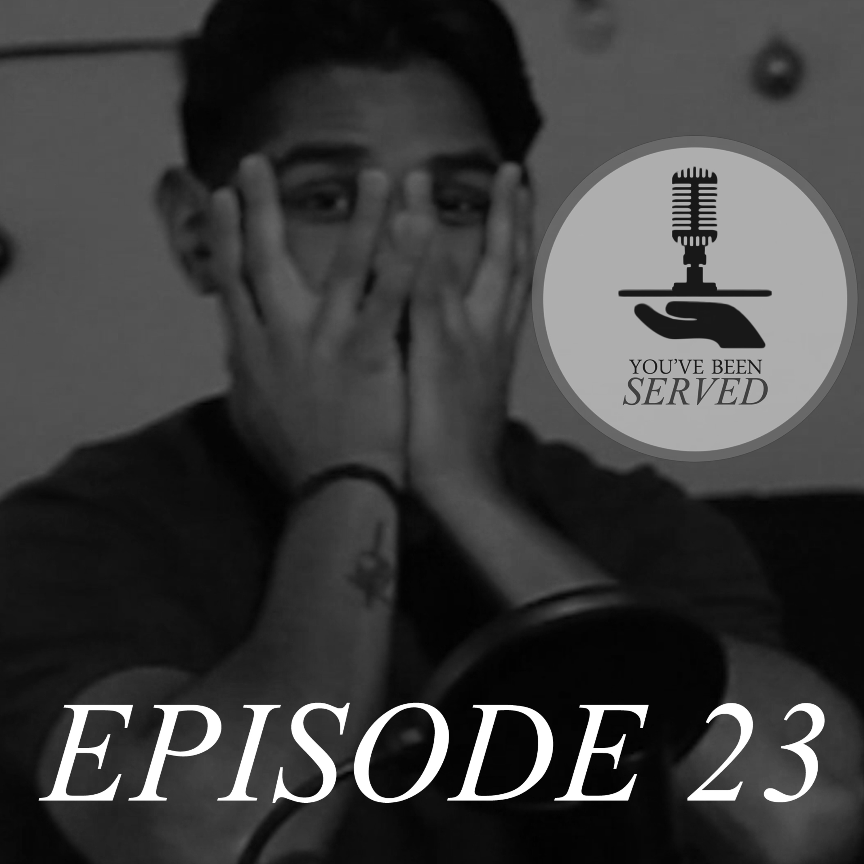 You've Been Served podcast cover