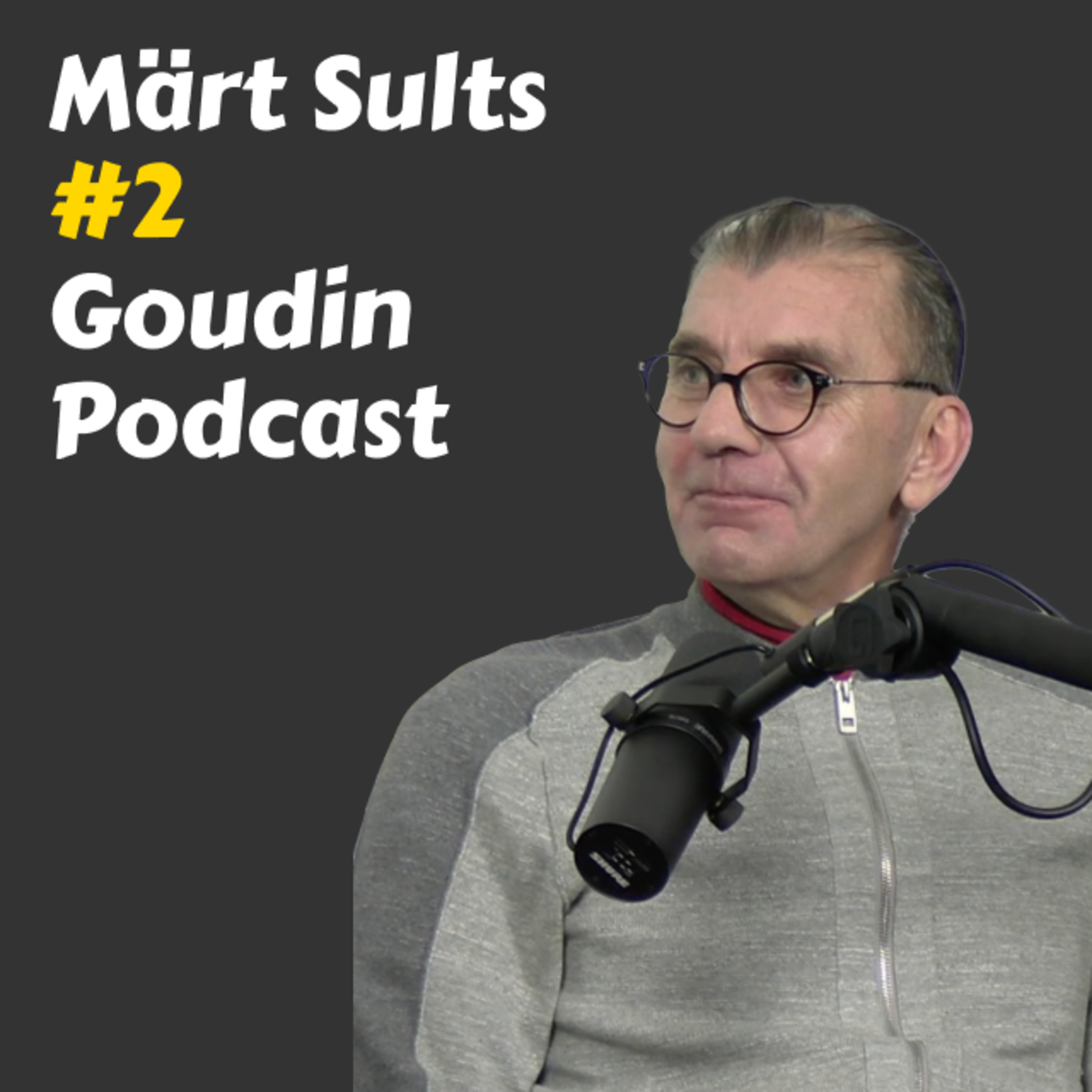 Goudin Podcast