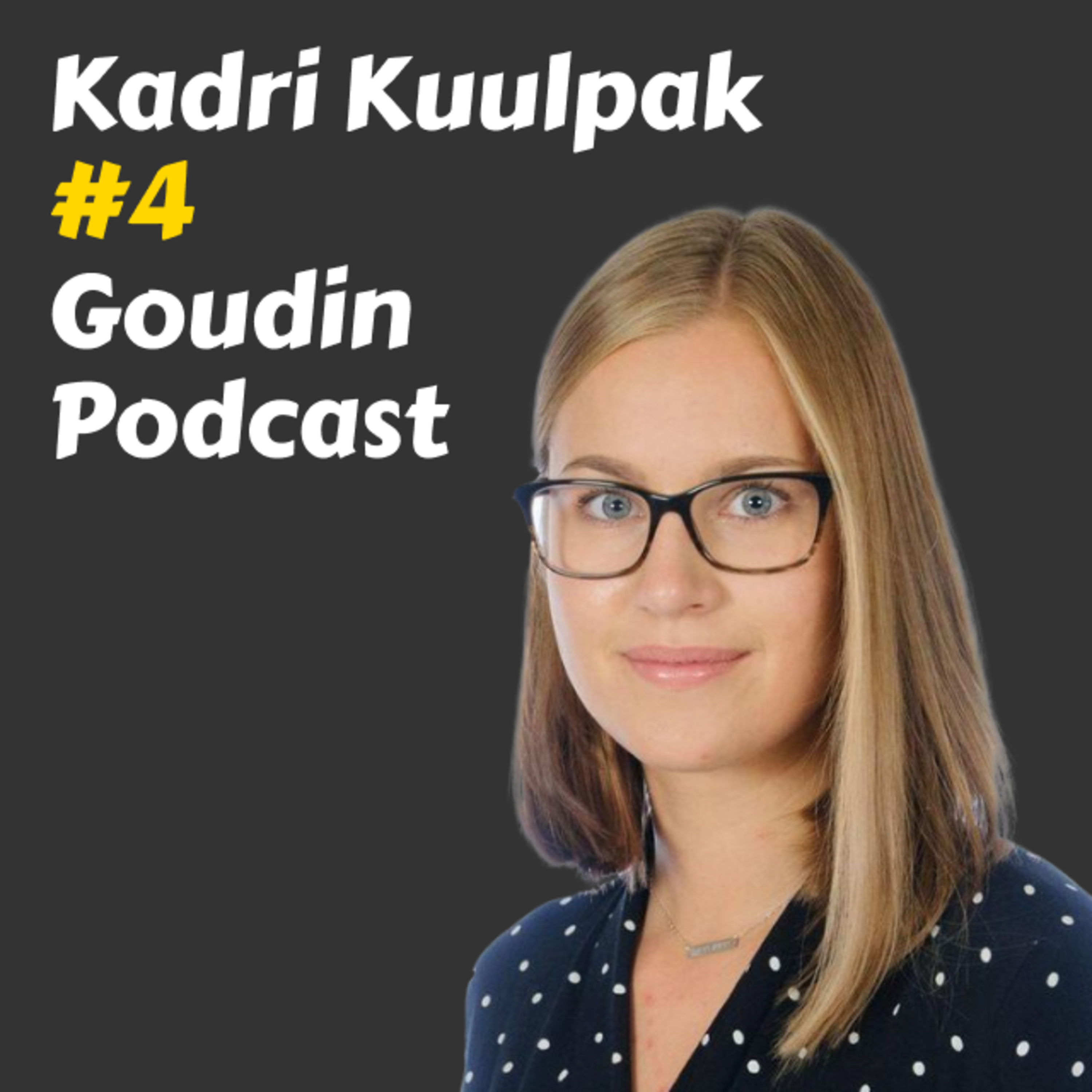 Goudin Podcast