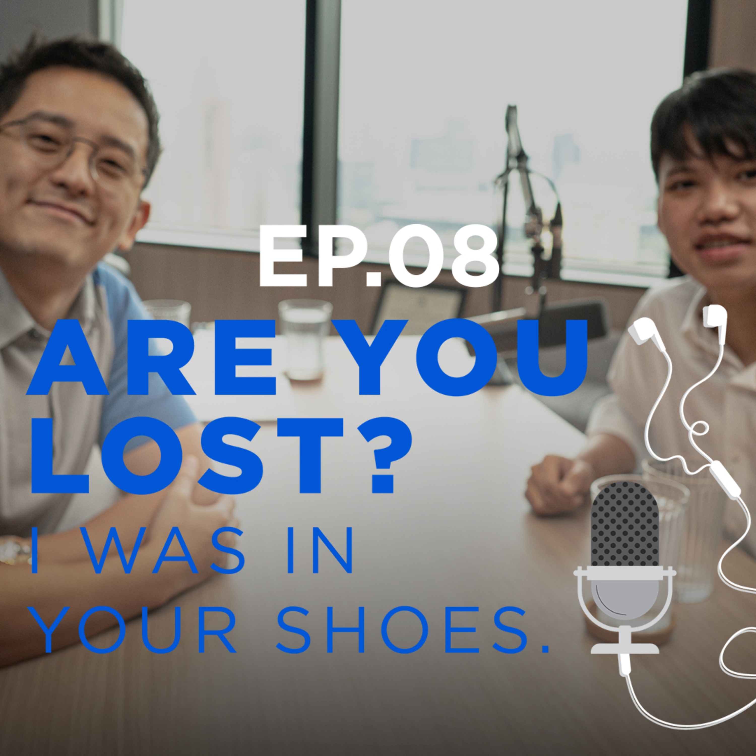 EP8. ARE YOU LOST? I was in your shoes//นิสิตสาขา Entrepreneur พร้อมกับคำตอบการเริ่มต้นธุรกิจที่ทุกคนสงสัย episode artwork