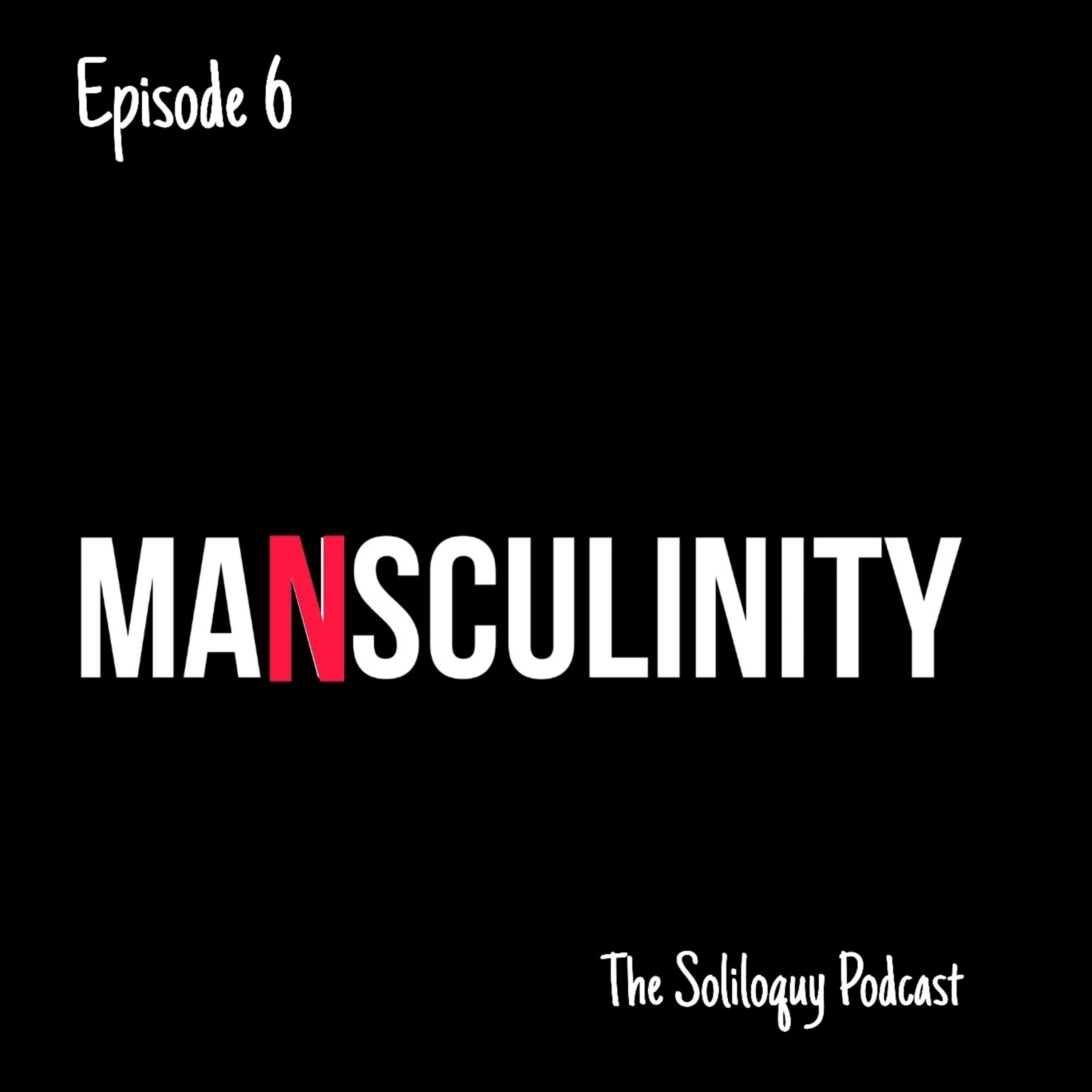 MANSCULINITY episode artwork