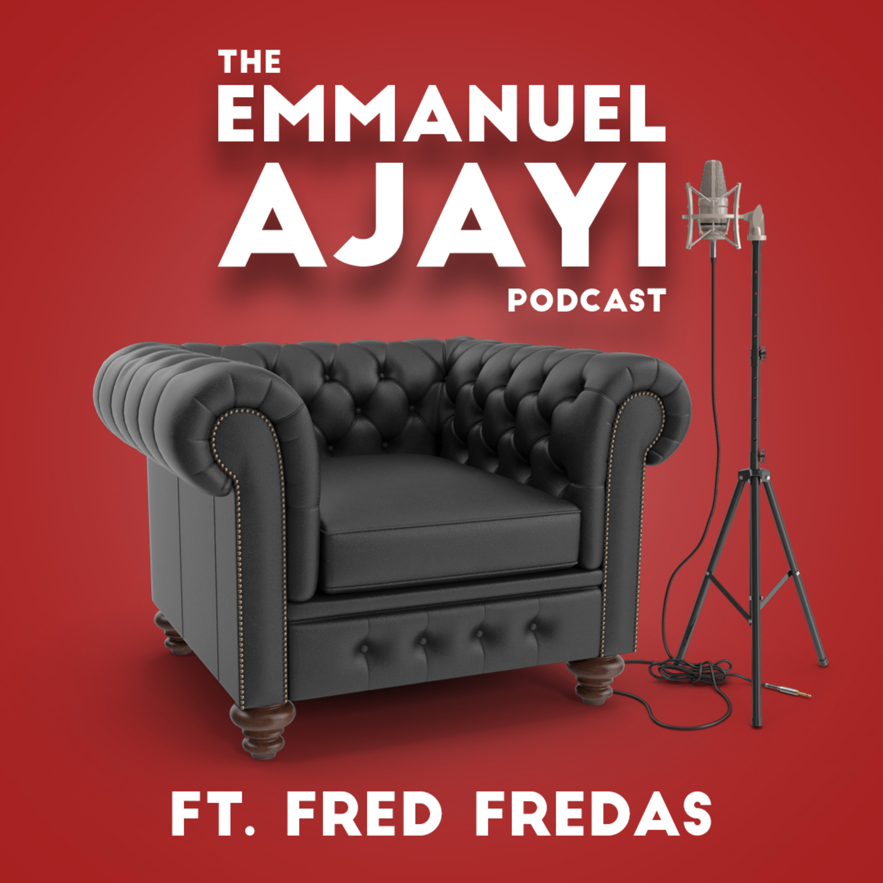 The Emmanuel Ajayi Podcast