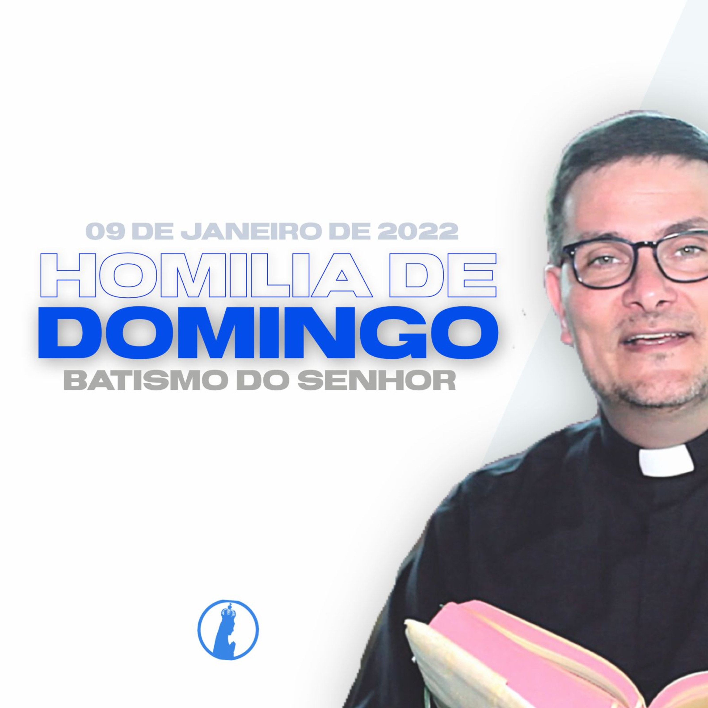 Homilia da Festa do Batismo do Senhor episode artwork