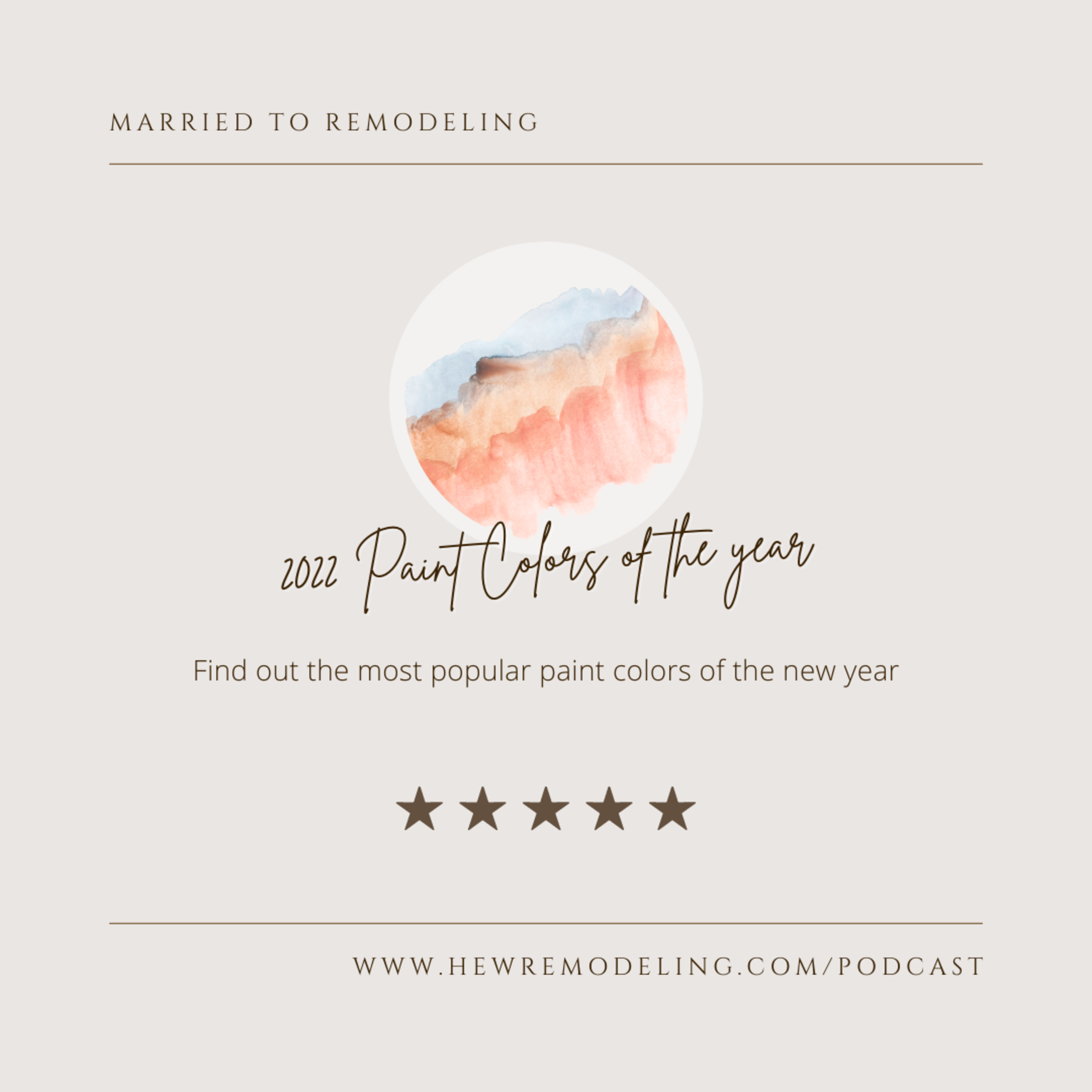 2022 Official Paint Colors of the Year