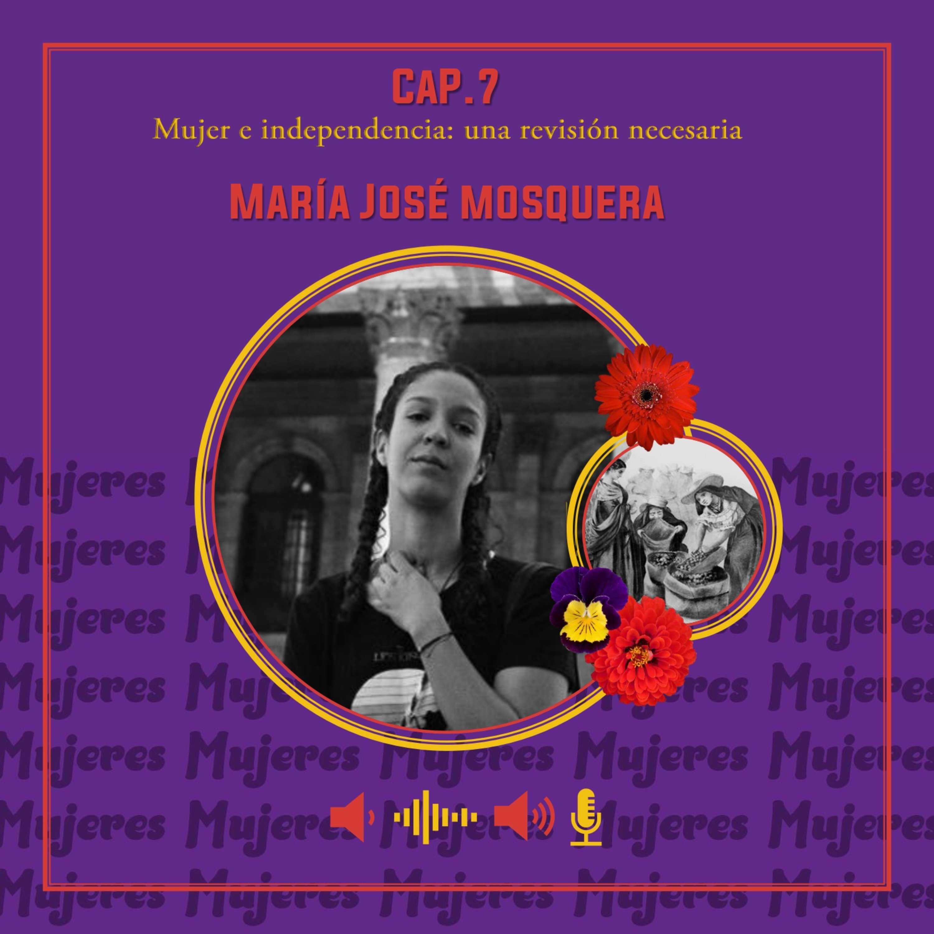 Mujeres haciendo Historia-Podcast