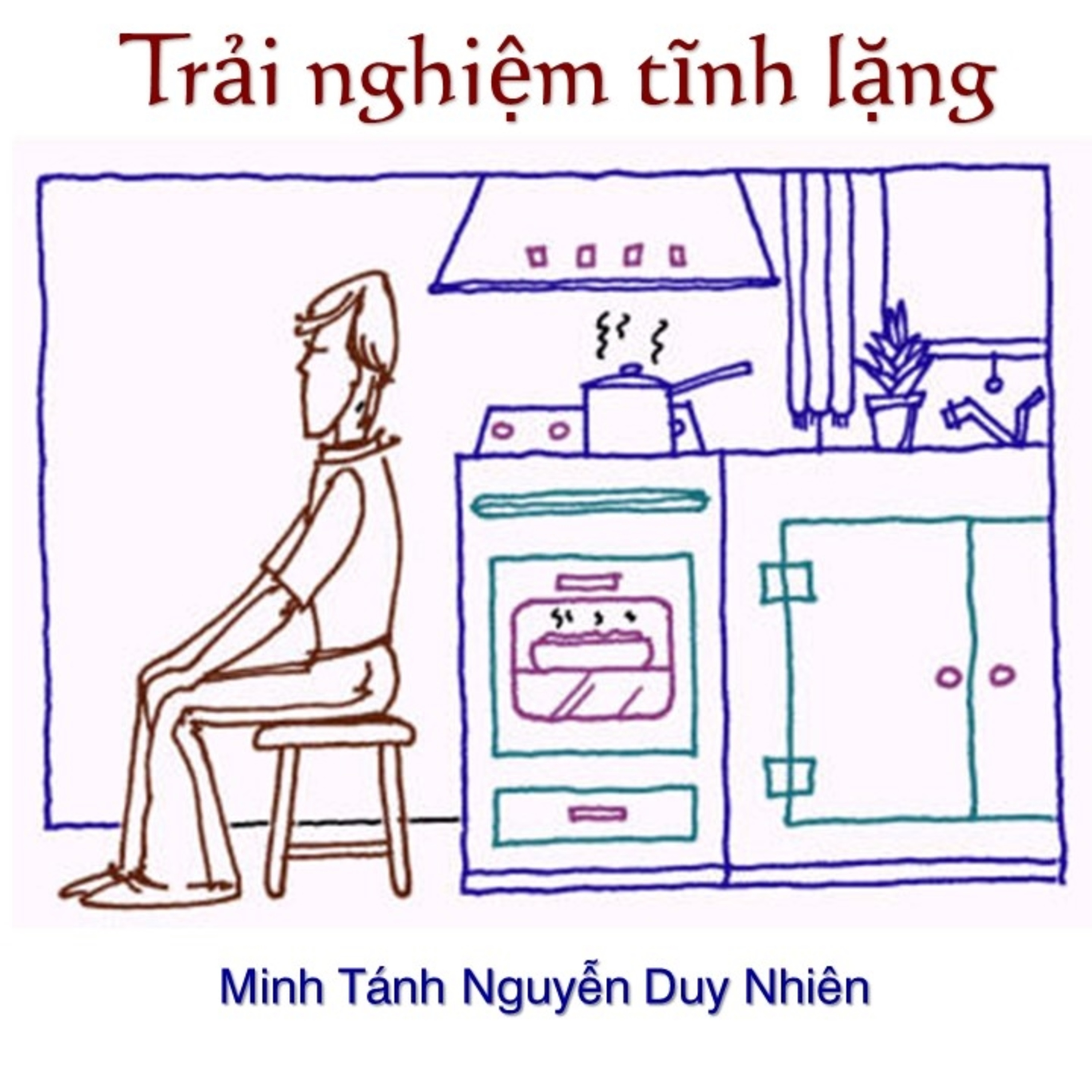 BÀI ĐỌC: Trải nghiệm Tĩnh lặng. episode artwork