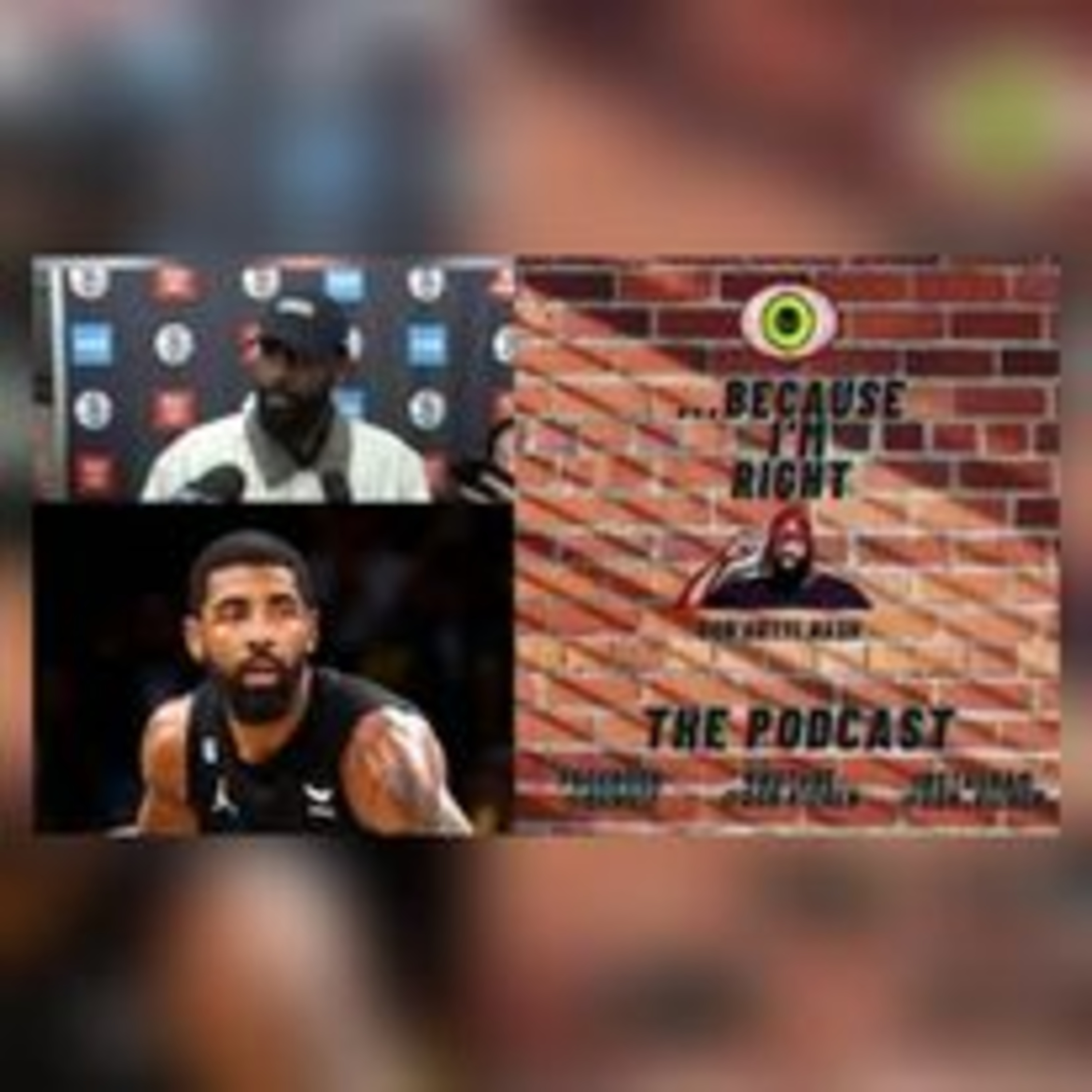 BIRPod Ep48 - Kyrie Irving apologizes for sharing anti-semitic video #NBA #Jews #Nets #Duke #Race episode artwork