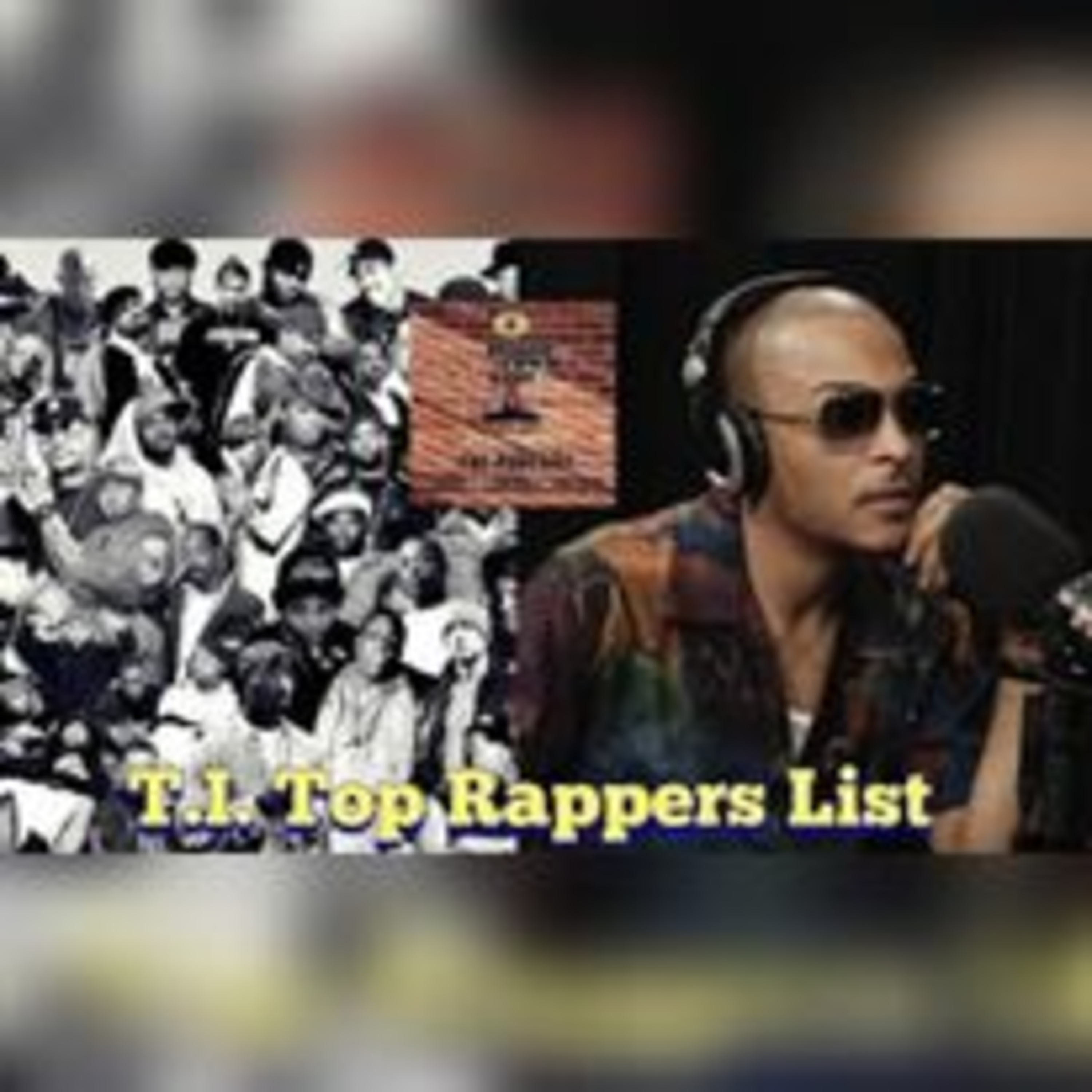 BIRPod Ep54 - Critiquing T.I. top 50 rappers list, Is 2Pac the greatest of all time? episode artwork